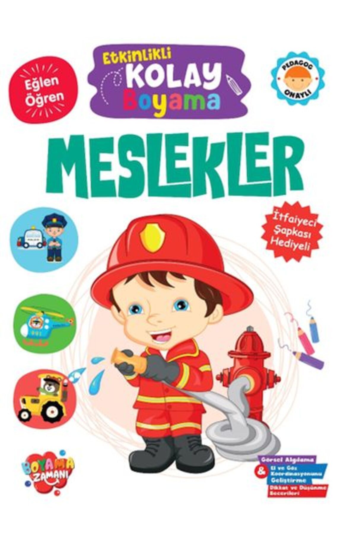 BOYAMA ZAMANI Etkinlikli Kolay Boyama Meslekler