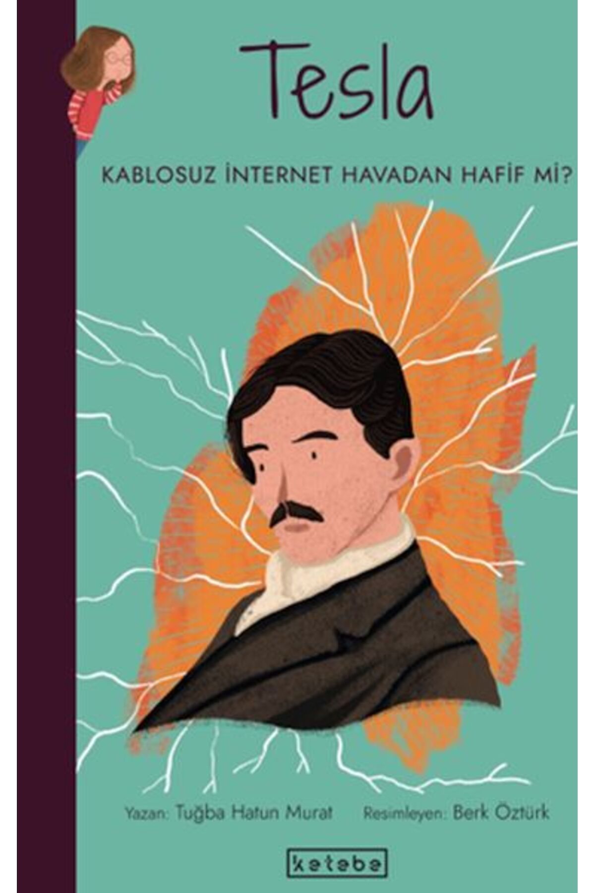 Ketebe Yayınları Parlak FikirlerTesla