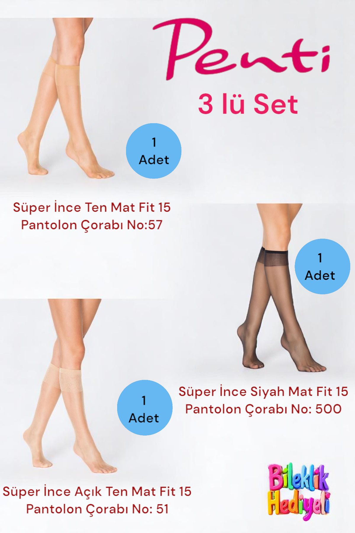 Penti 3 lü Set Pantolon Çorabı Fit 15 Den Mat ( Siyah ve Ten No. 57 ve Açık Ten No :51 )