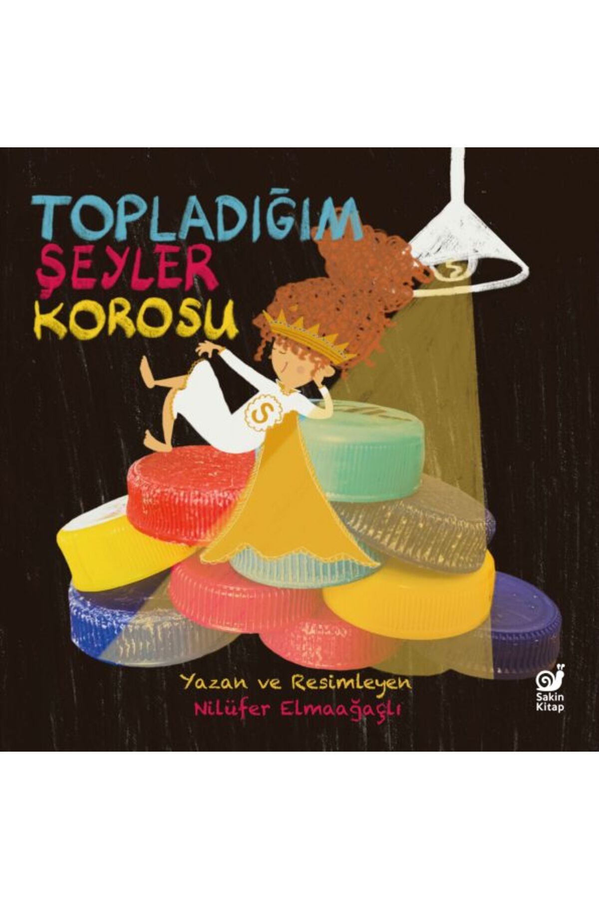 Karatay Yayınları Topladığım Şeyler Korosu