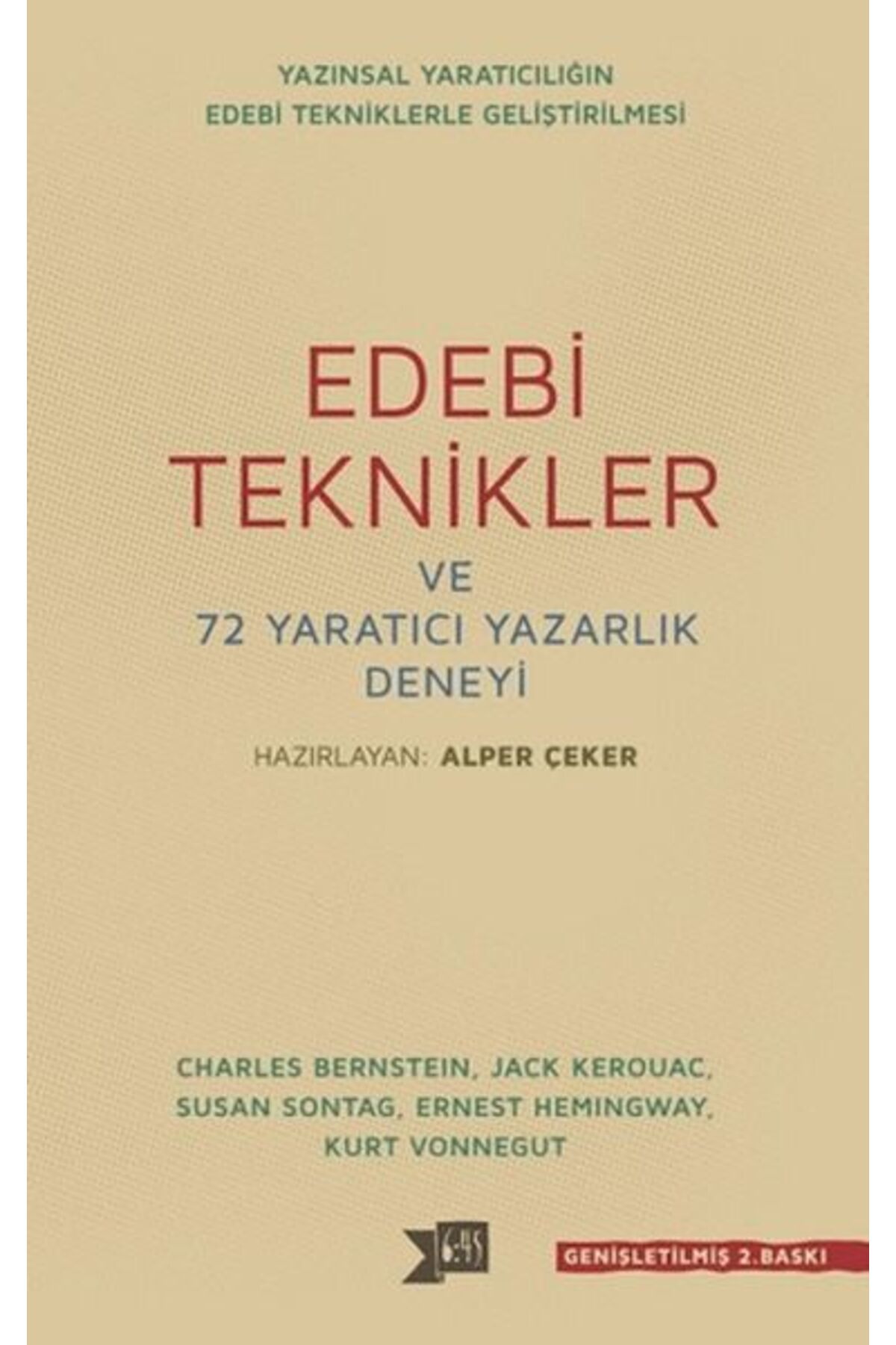 Altıkırkbeş Yayınları Edebi Teknikler ve 72 Yaratıcı Yazarlık Deneyi
