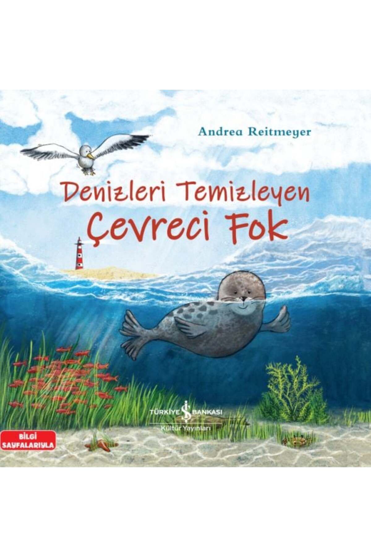 Destek Yayınları Denizleri Temizleyen Çevreci Fok