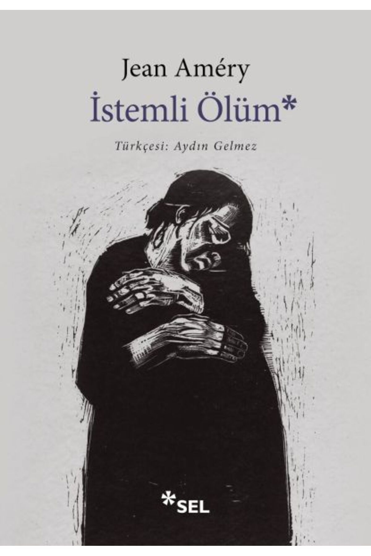 Sel Yayınları İstemli Ölüm