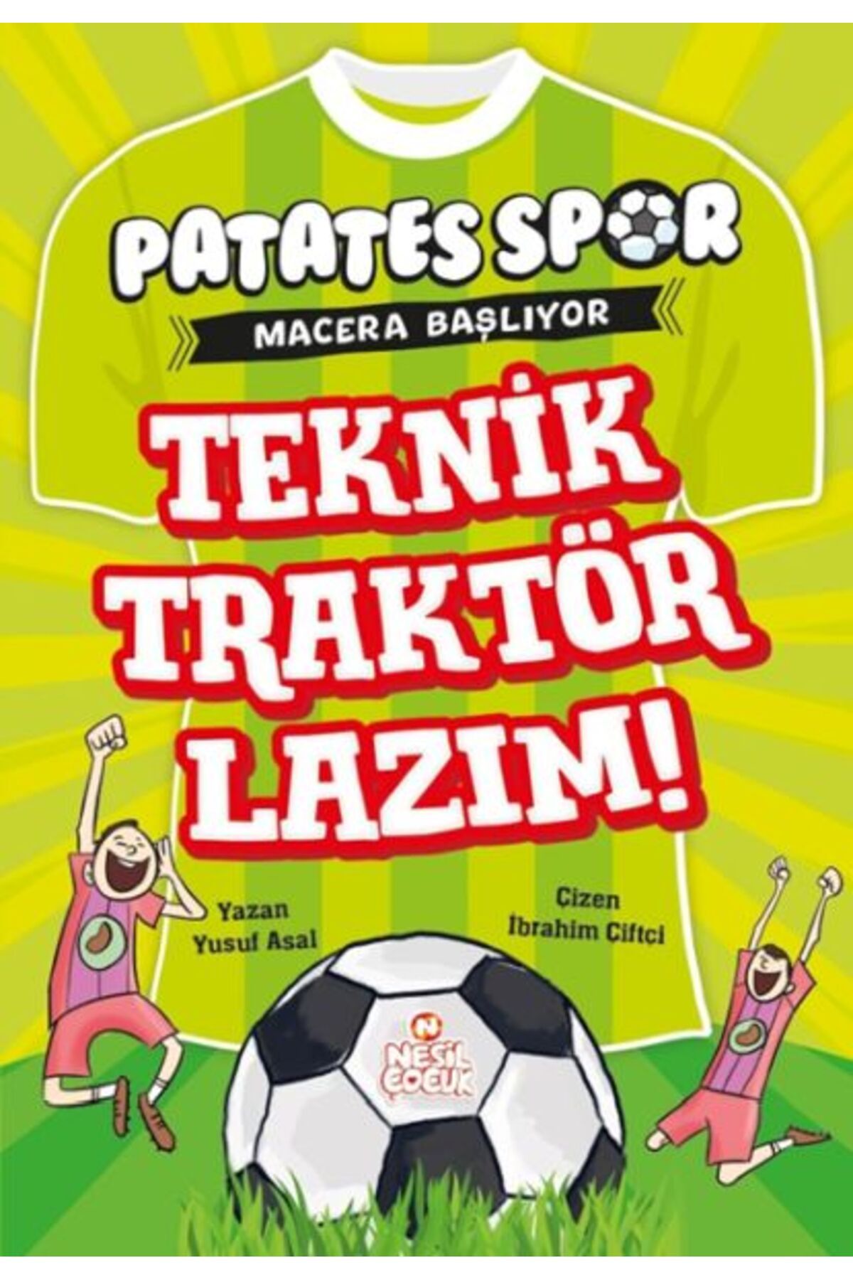 Destek Yayınları Patatesspor Macera Başlıyor Teknik Traktör Lazım