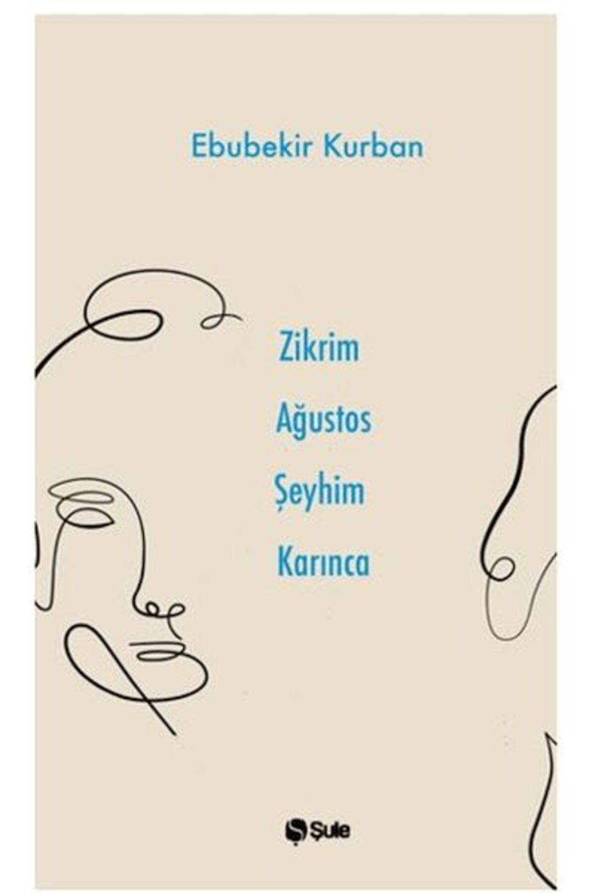 Karatay Yayınları Zikrim Ağustos Şeyhim Karınca