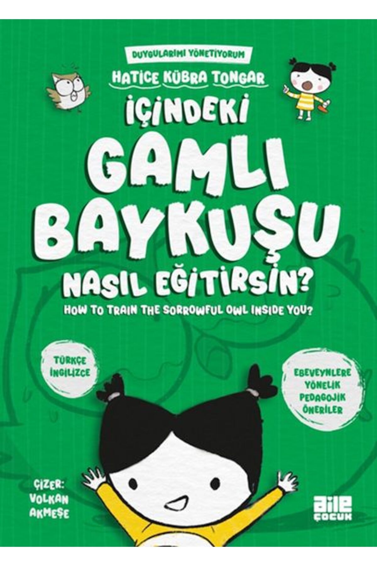 Karatay Yayınları İçindeki Gamlı Baykuşu Nasıl Eğitirsin