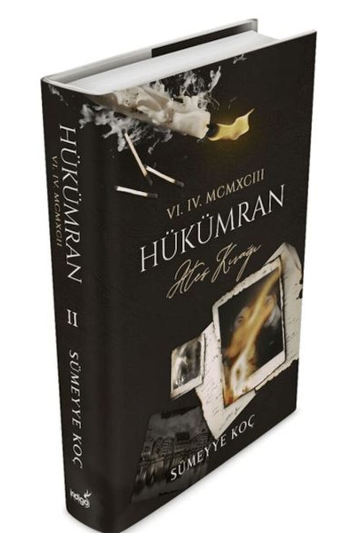 Destek Yayınları Hükümran 2 Ateş Kırağı Ciltli