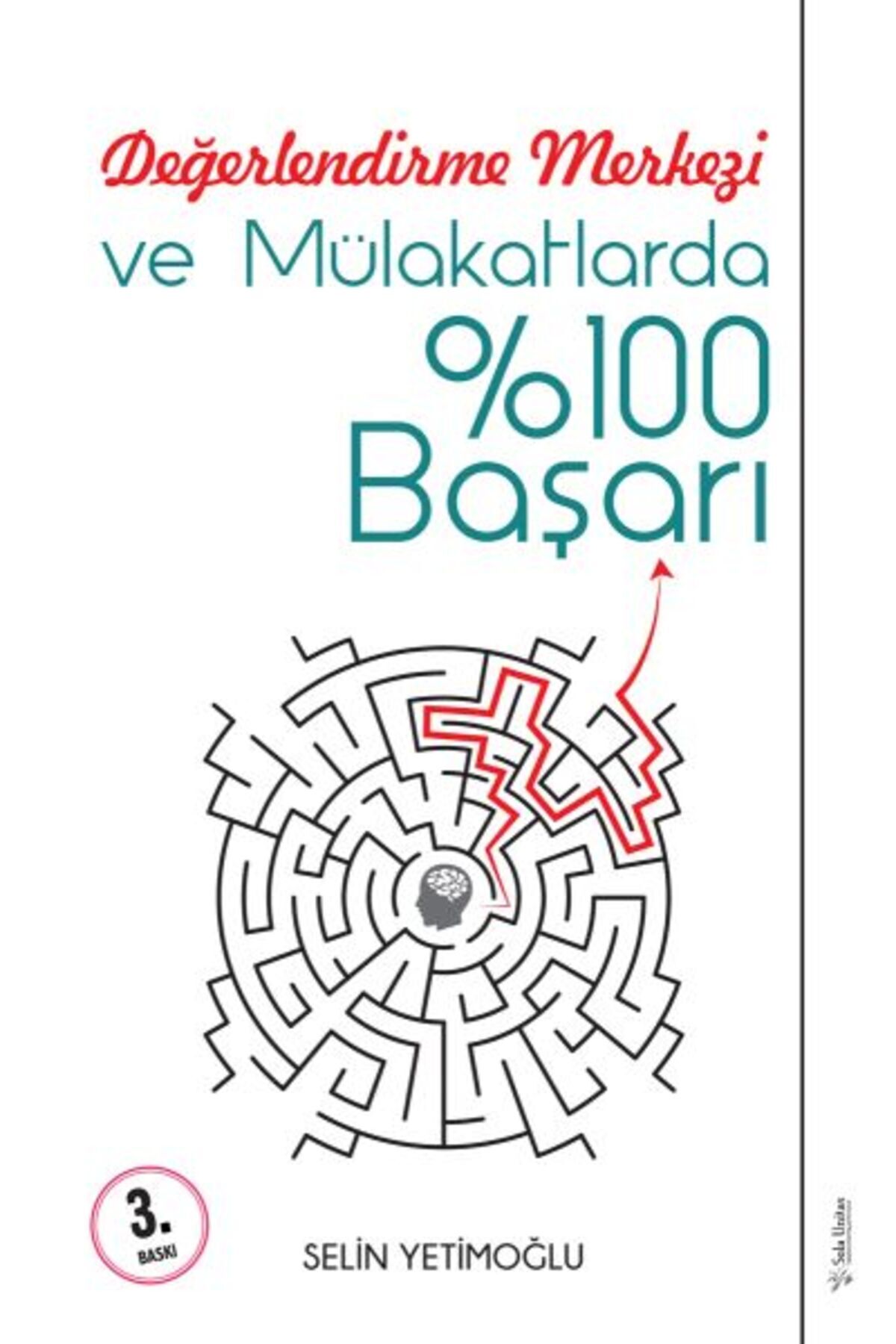 Karatay Yayınları Değerlendirme Merkezi ve Mülakatlarda 100 Başarı