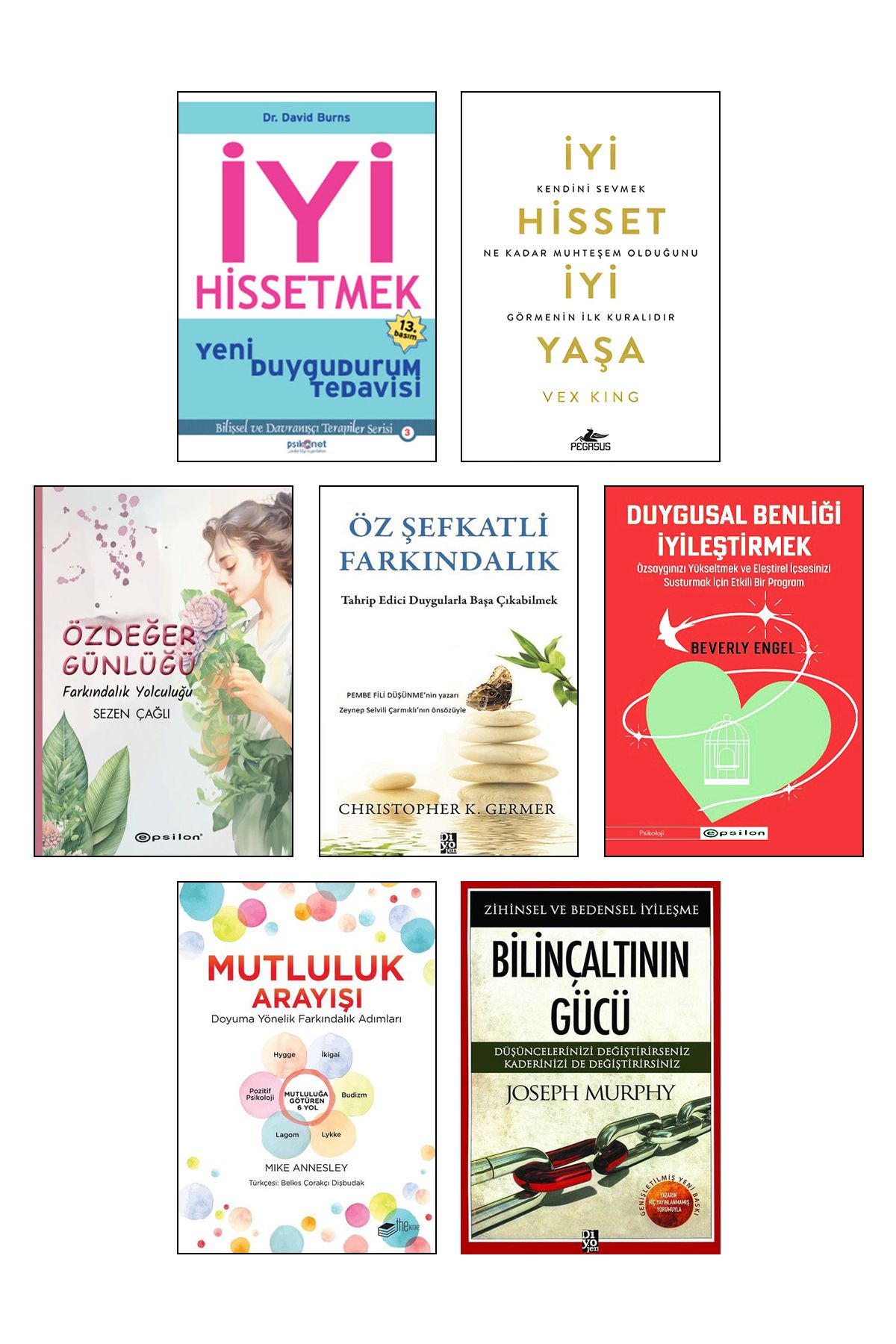 Epsilon Yayınevi İyi Hissetmek Özdeğer Günlüğü Öz Şefkatli Farkındalık Mutluluk Arayışı Bilinçaltının Gücü Rezilyans