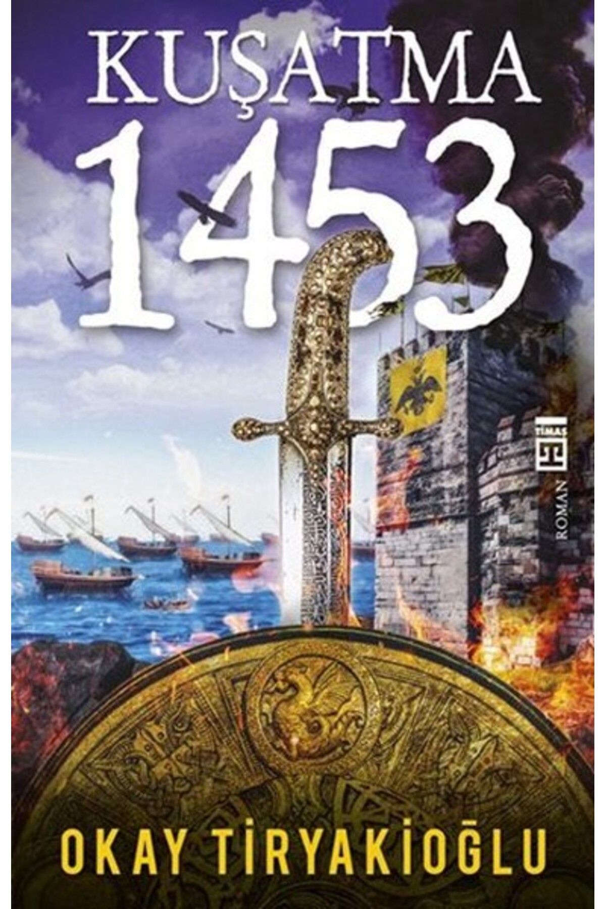 Destek Yayınları Kuşatma 1453