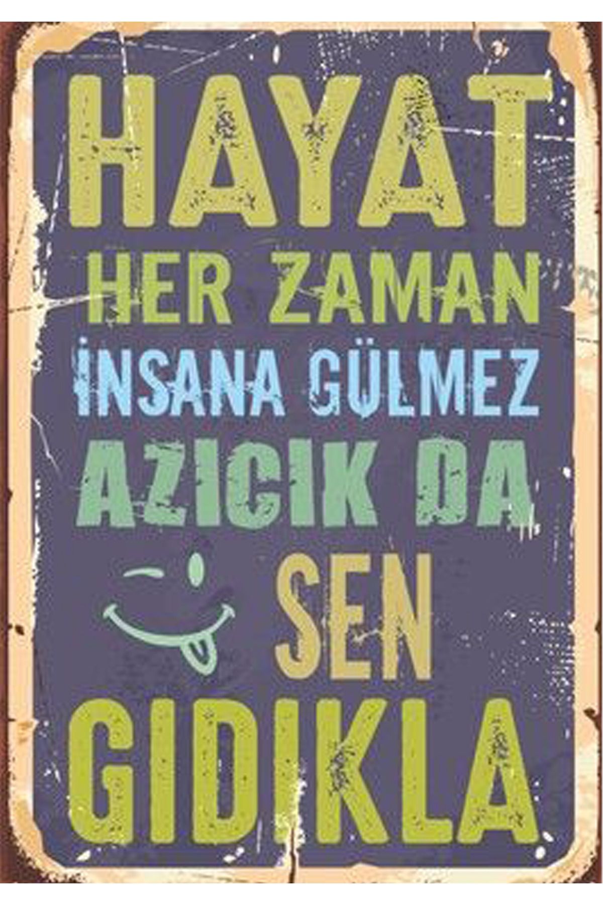 Altunpars Ahşap Üzeri Canlı Anlamlı Sözler Baskısı Hayat!