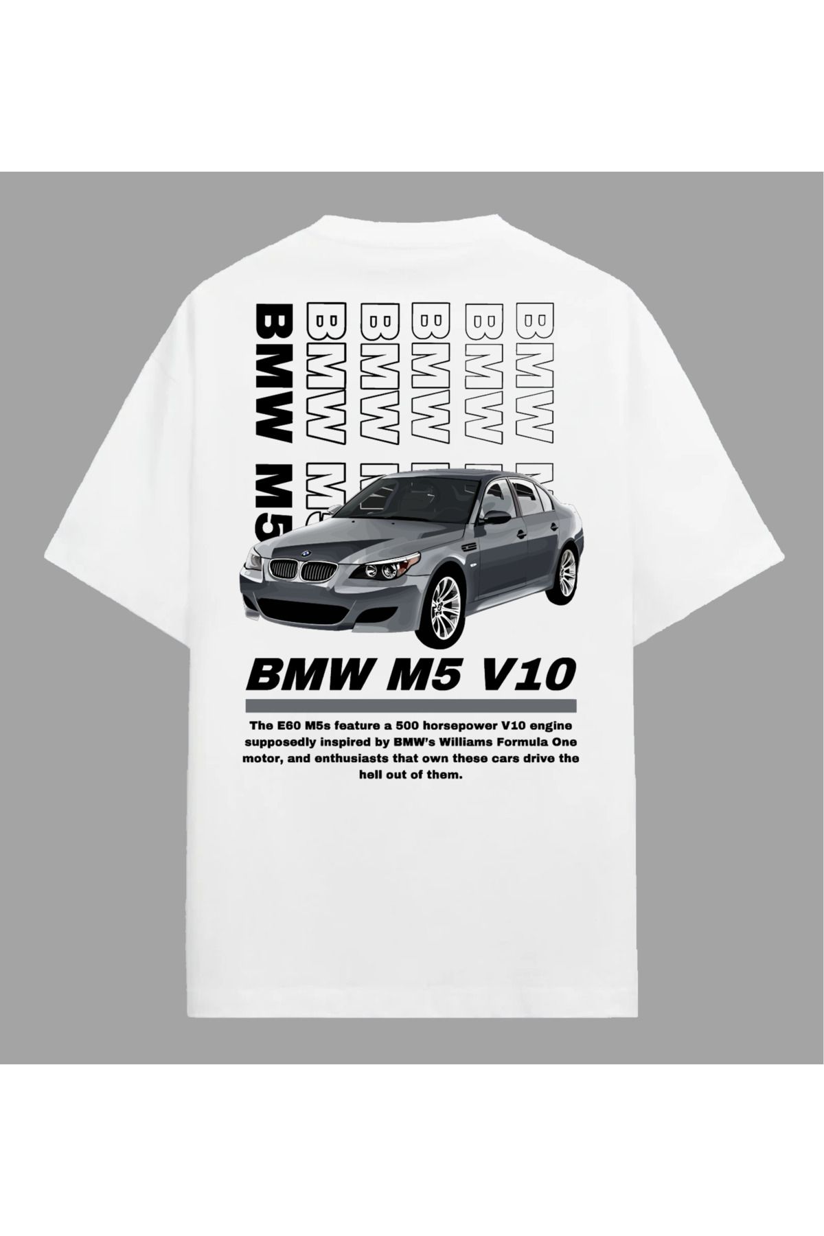 Edizen BMW M5 v10 T-shirt Unisex Oversize %100 Pamuk Beyaz