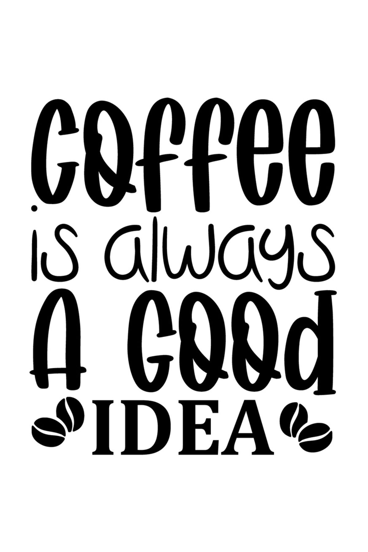 StoryGift Romania Sticker Autocolant 70cm Exterior Cu Textul "cafeaua Este Intotdeauna O Idee Buna" - Cafeina , - One Size