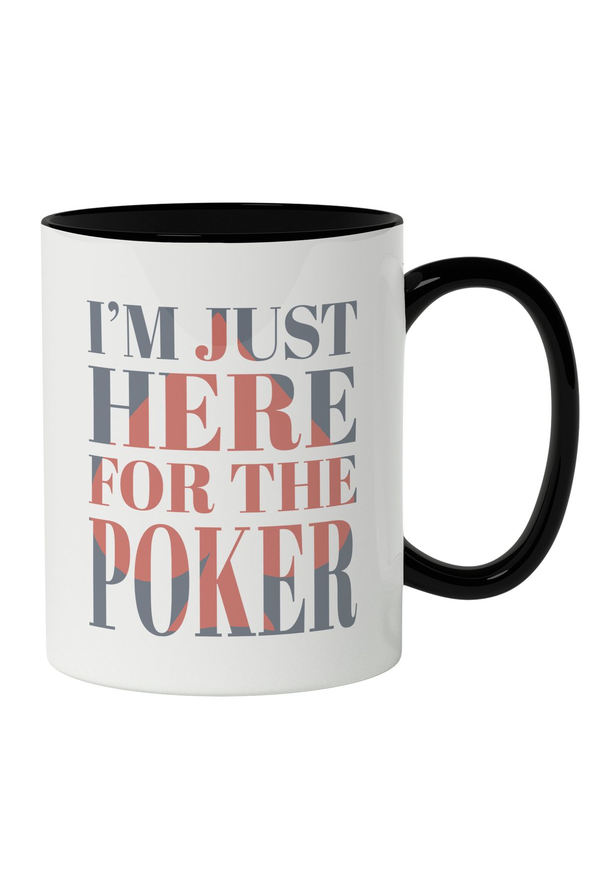 StoryGift Romania Cana Cu Text In Engleza I'm Just Here For The Poker, Carti De Joc Poker, Iubitor, Cu Maner Negru - One Size