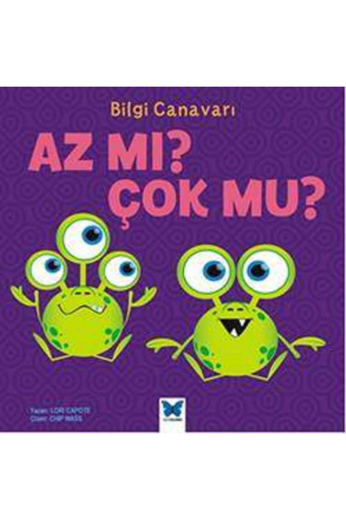Mavi Kelebek Yayınları Bilgi Canavarı : Az mı Çok Mu?