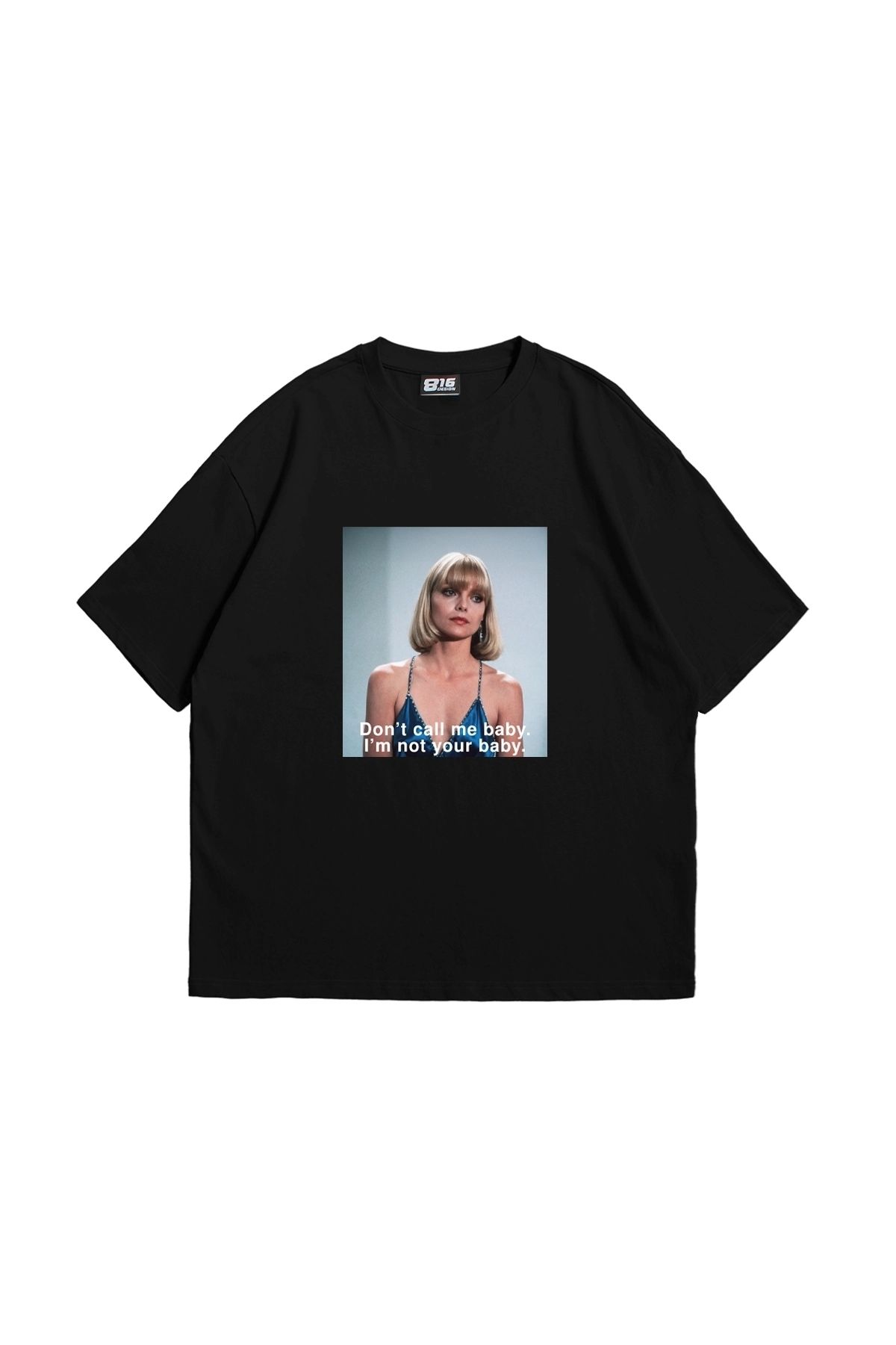 Tarzsokak I'm Not Your Baby Baskılı Oversize Unisex Siyah