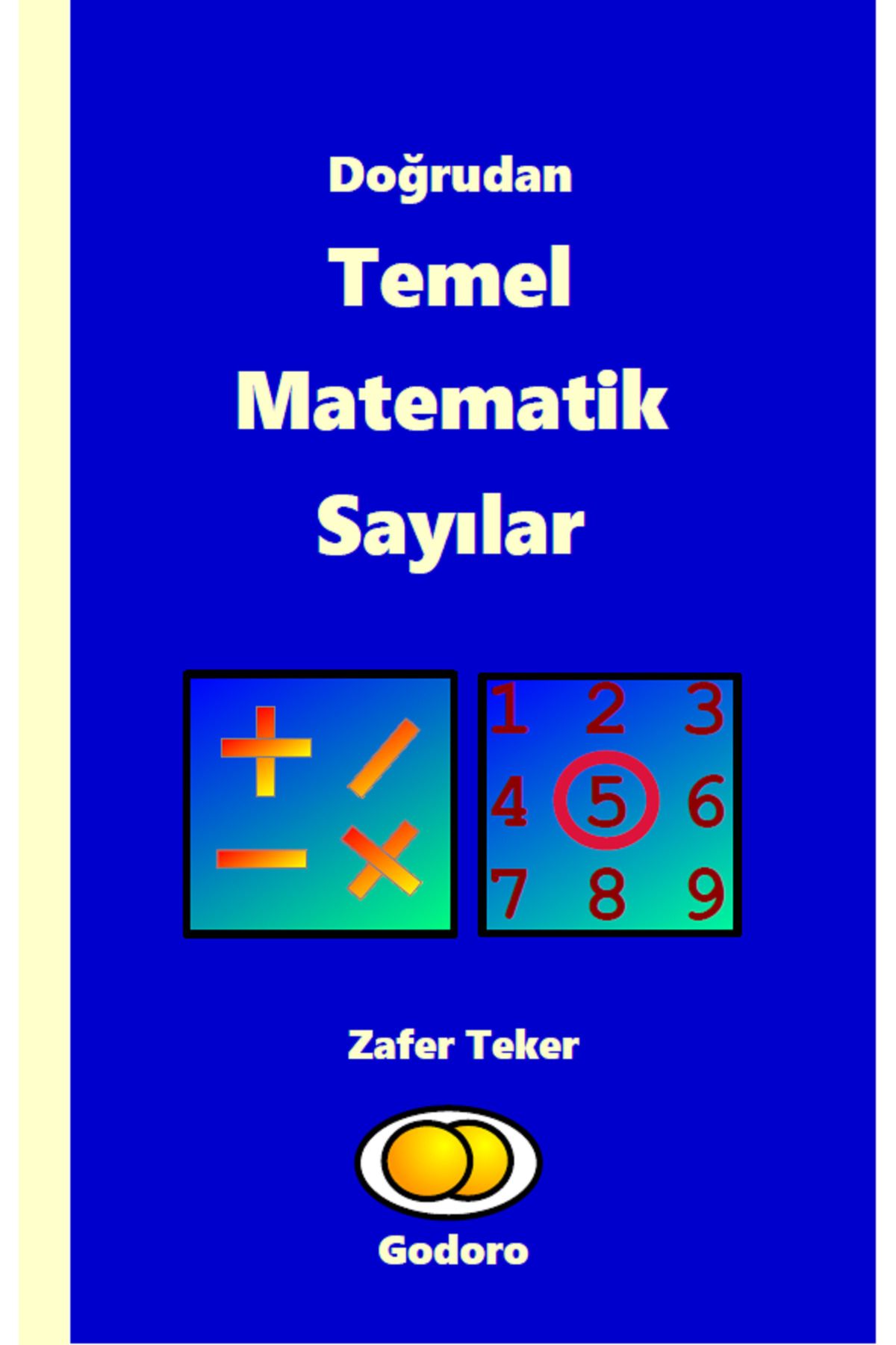 Godoro Yayıncılık Doğrudan Temel Matematik Sayılar