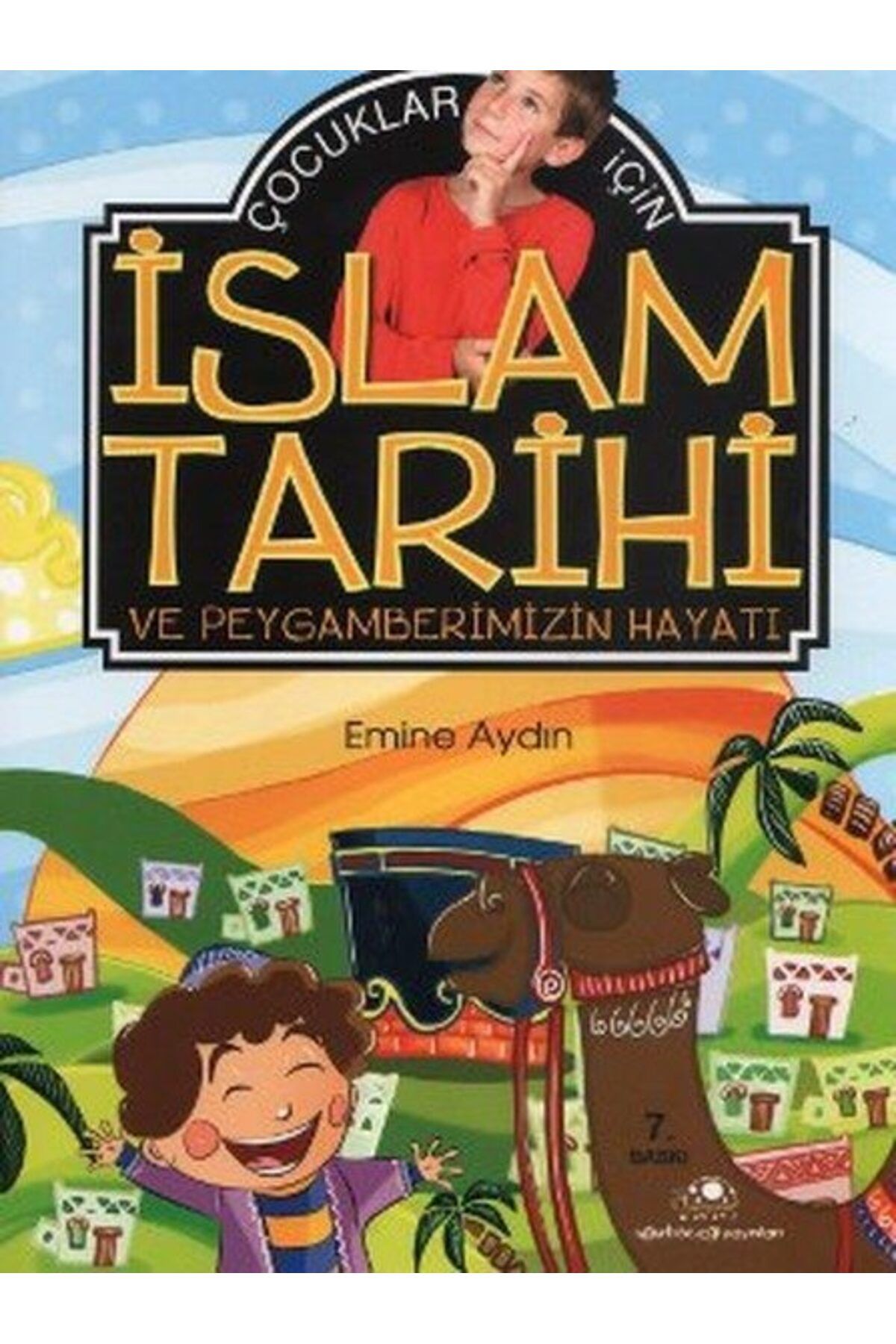 Karatay Yayınları Çocuklar İçin İslam Tarihi Ve Peygamberimizin Hayatı