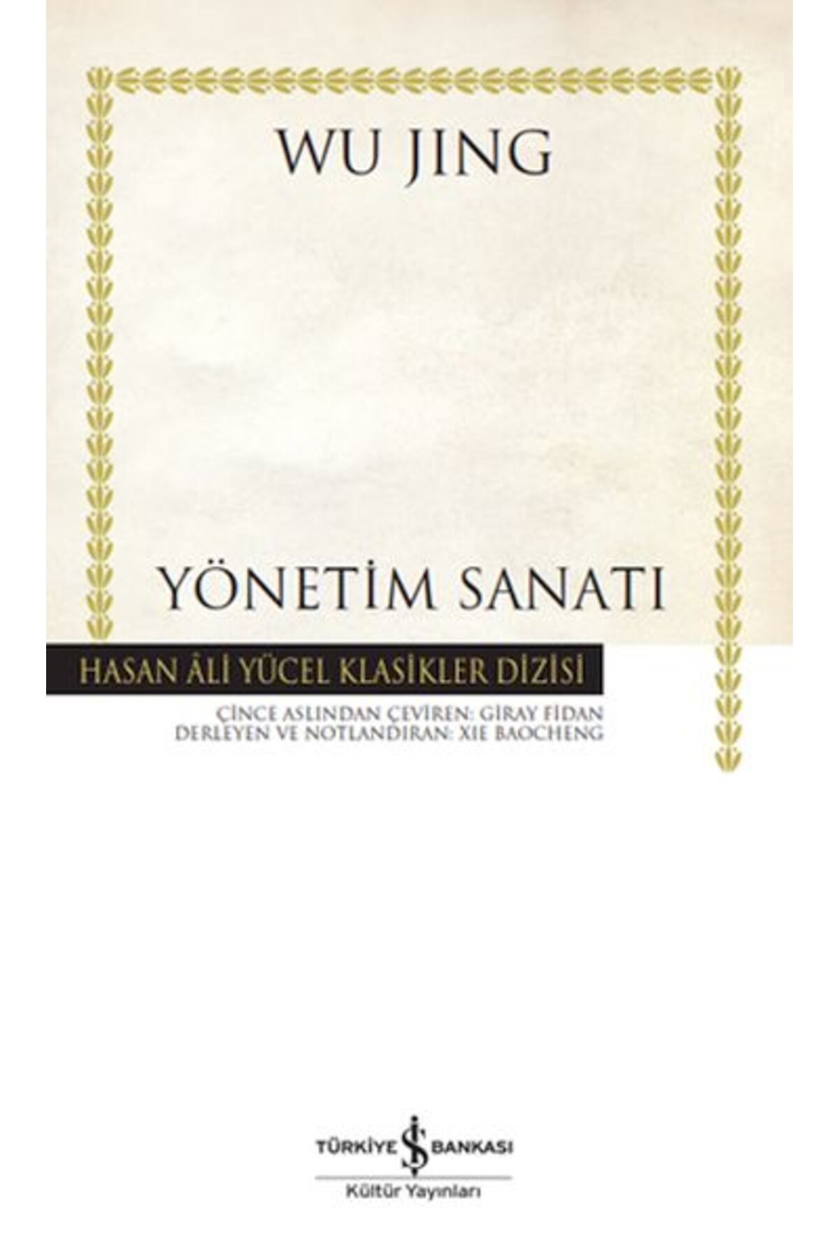 Destek Yayınları Yönetim Sanatı - Hasan Ali Yücel Klasikleri