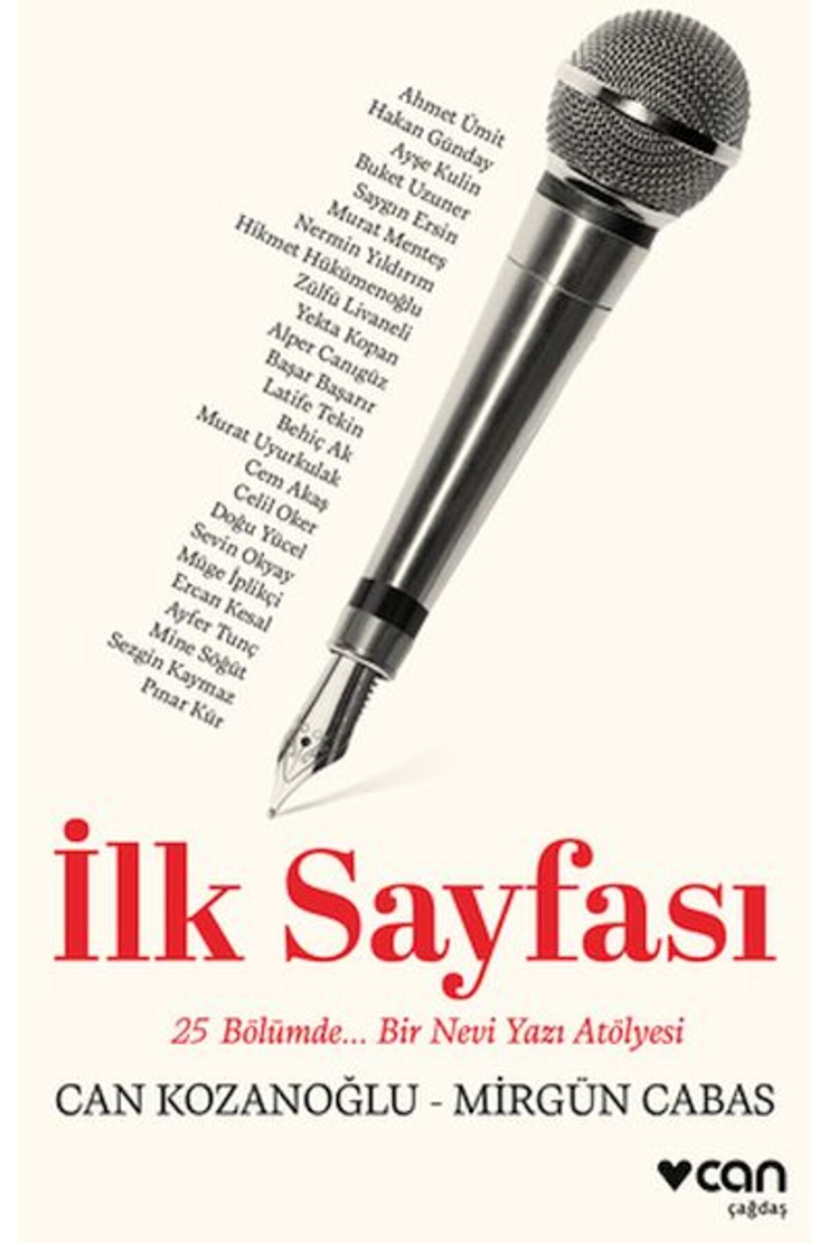 Destek Yayınları İlk Sayfası: 25 Bölümde... Bir Nevi Yazı Atölyesi