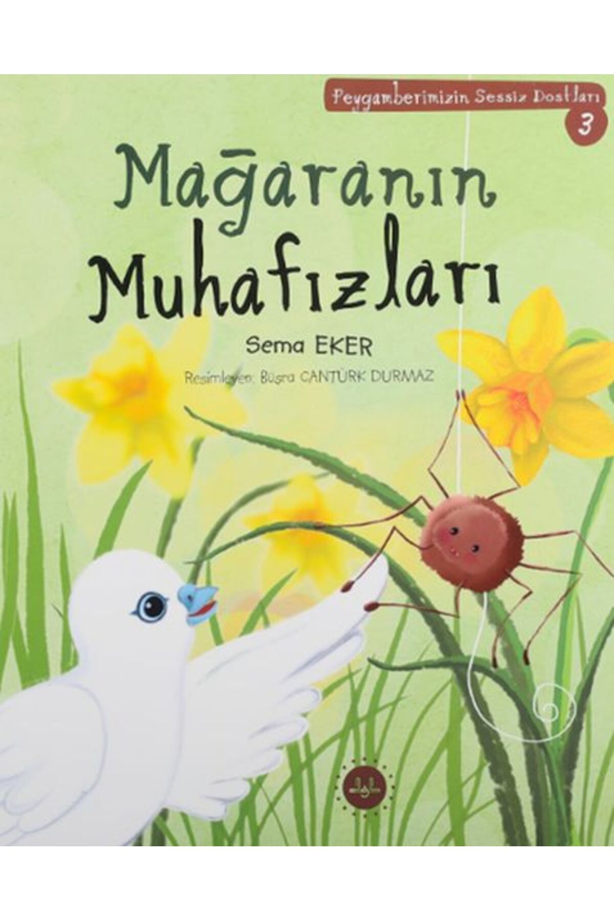 Türk Dil Kurumu Yayınları Mağaranın Muhafızları Peygamberimizin Sessiz Dostları 3