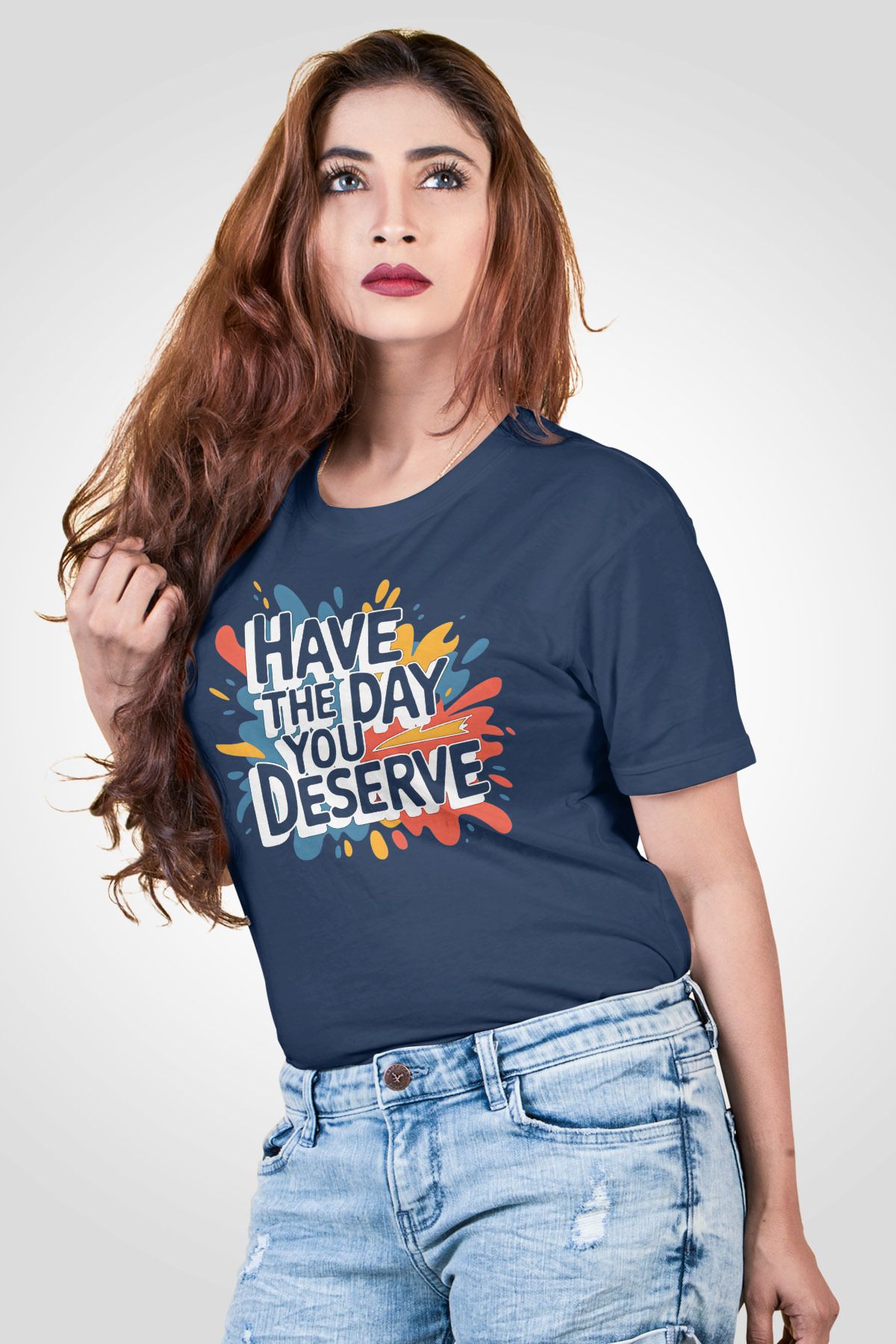 qoeuyl boutique Have The Day You Deserve Baskılı Unisex Regular Fit Pamuklu Lacivert Tişört