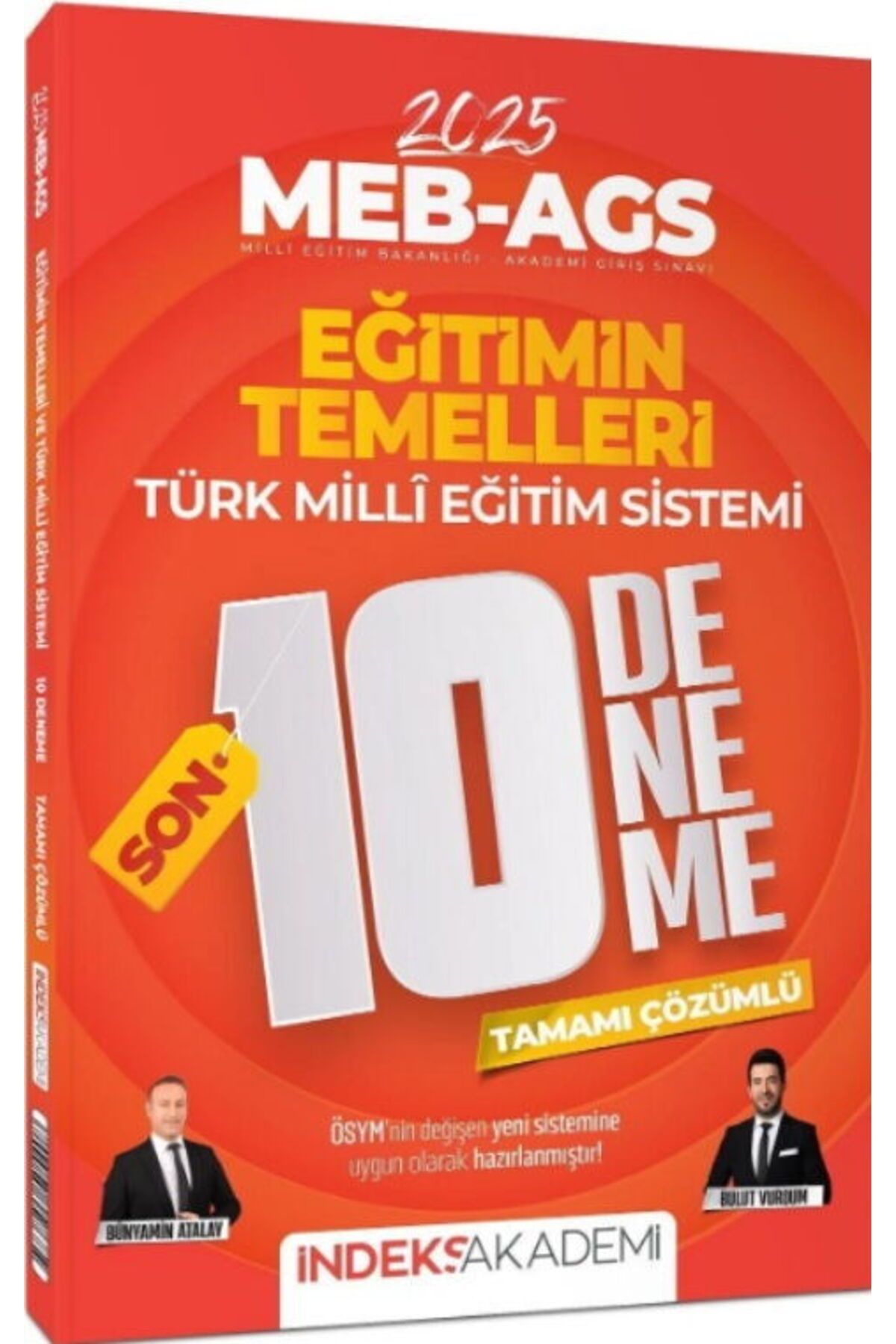 İndeks Akademi İndeks Akademi 2025 MEB AGS Eğitimin Temelleri ve Türk Milli Eğitim Sistemi SON 10 Deneme
