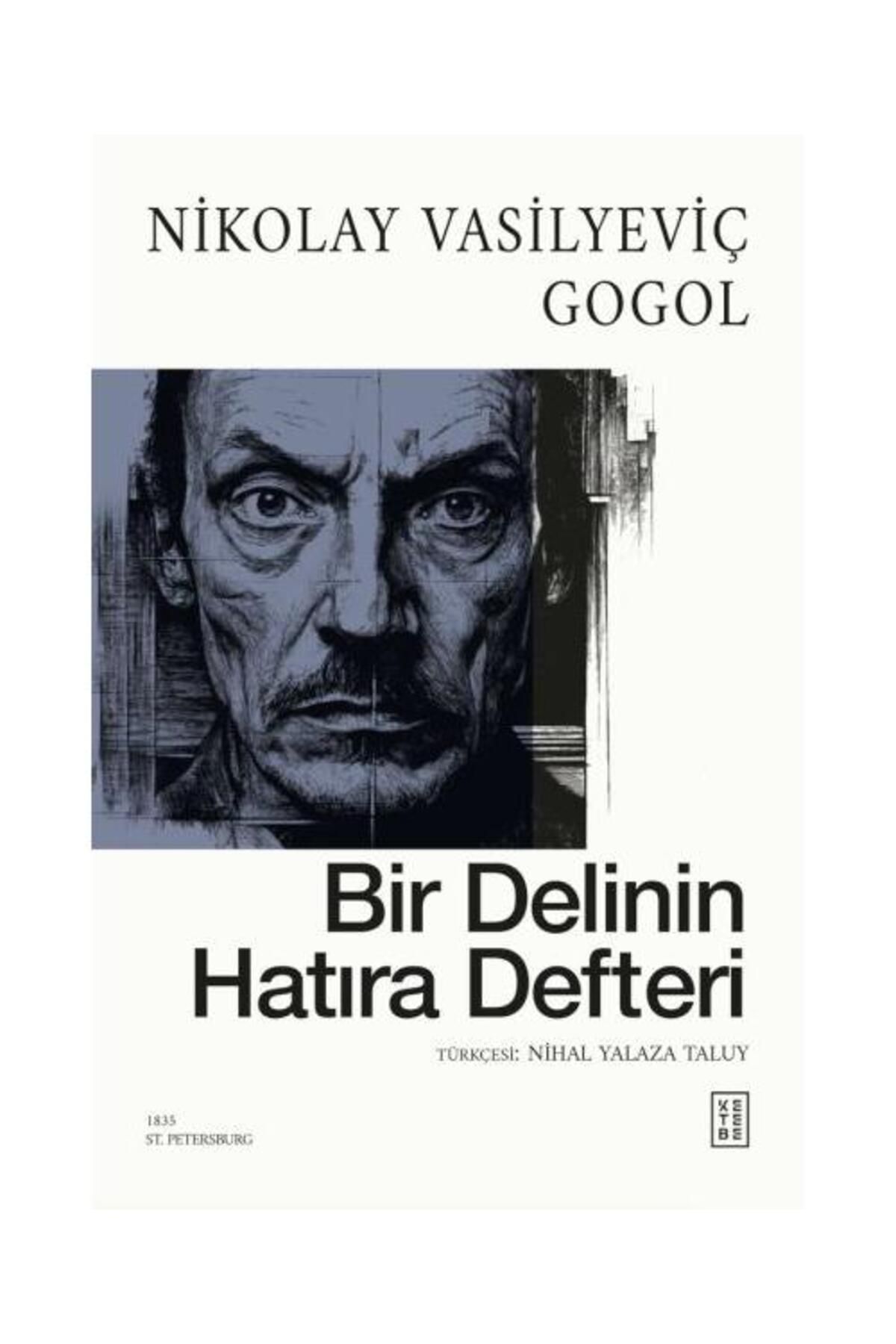 Ketebe Yayınları Bir Delinin Hatıra Defteri / Ketebe Yayınları / Nikolay Vasilyeviç Gogol