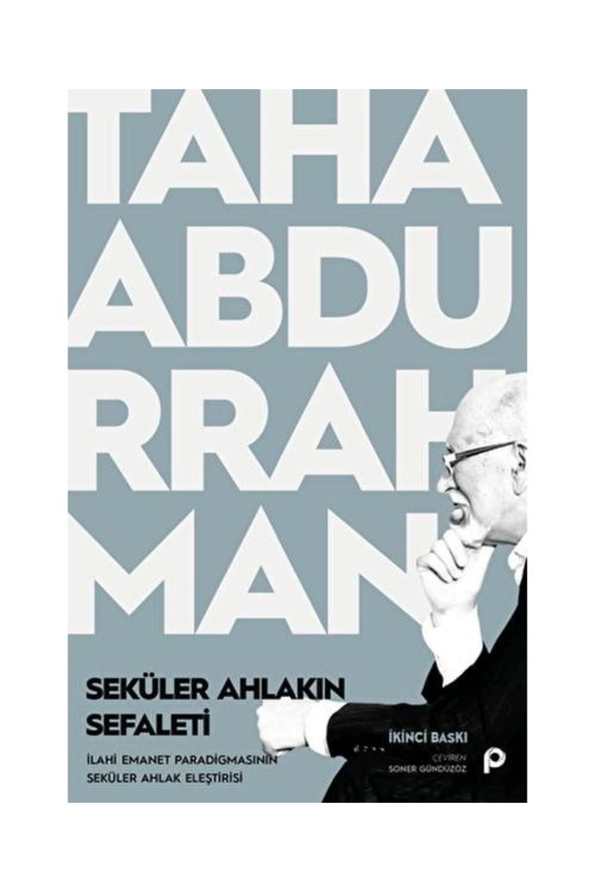 Pınar Yayınları Seküler Ahlakın Sefaleti / Pınar Yayınları / Taha Abdurrahman