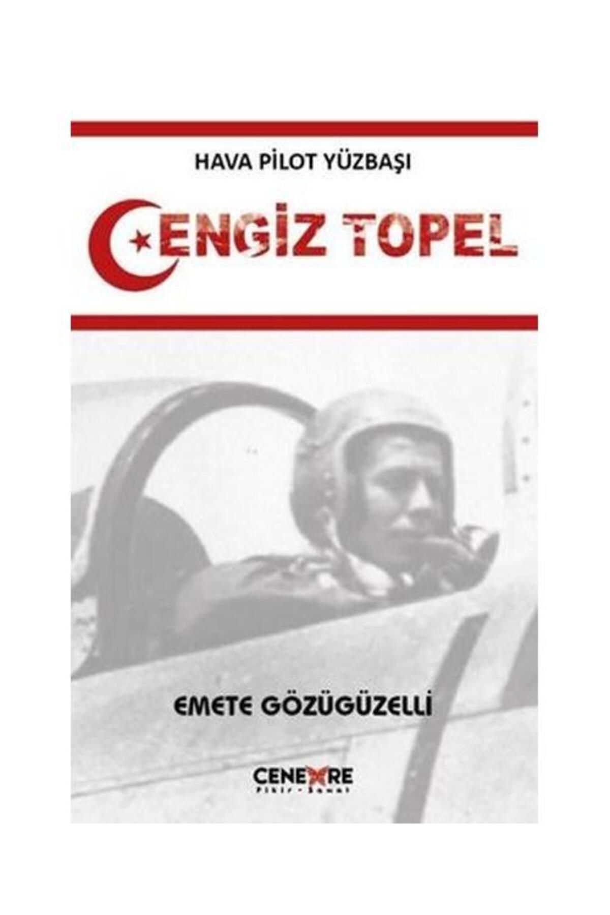 Cenevre Fikir Sanat Hava Pilot Yüzbaşı Cengiz Topel / Cenevre Fikir Sanat / Emete Gözügüzelli
