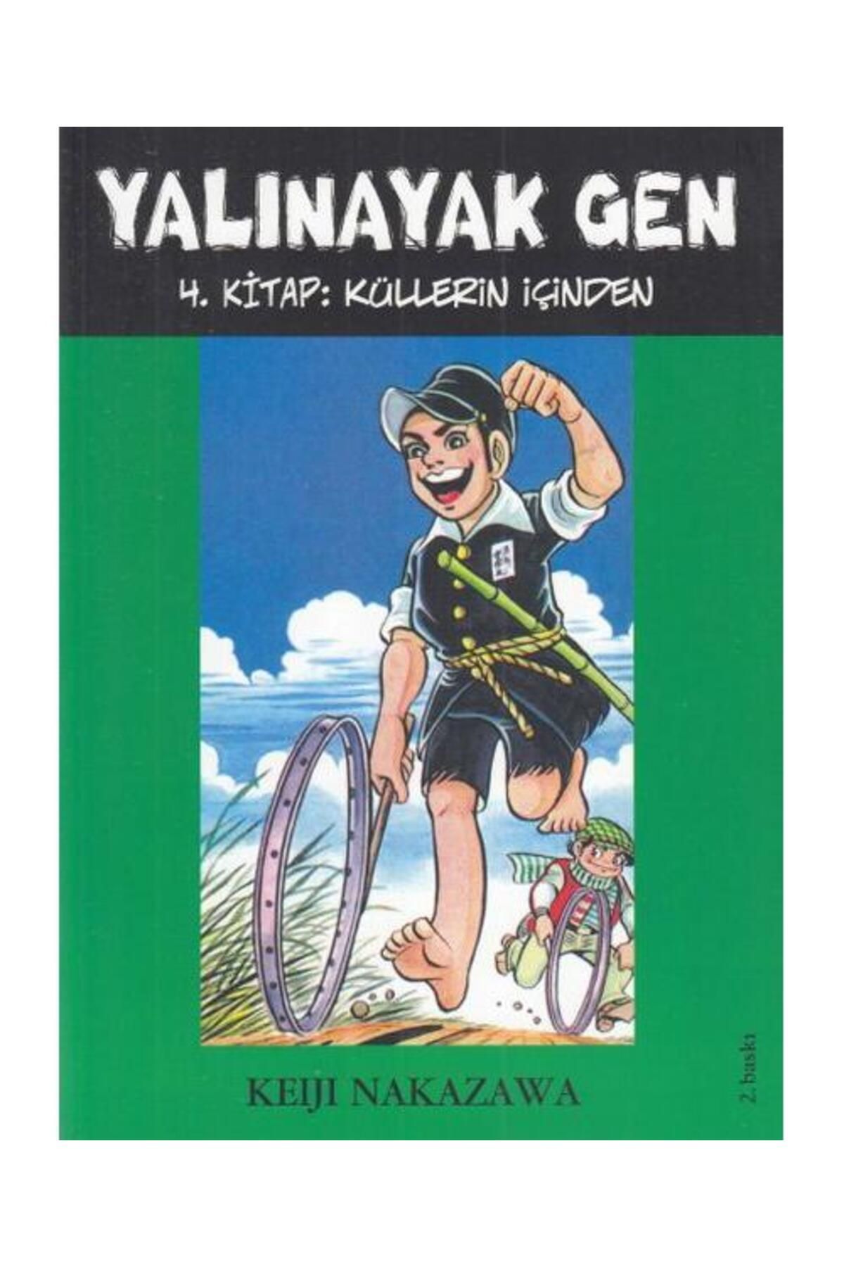 Desen Yayınları Yalınayak Gen 4. Kitap Küllerin İçinden / Desen Yayınları / Keiji Nakazawa