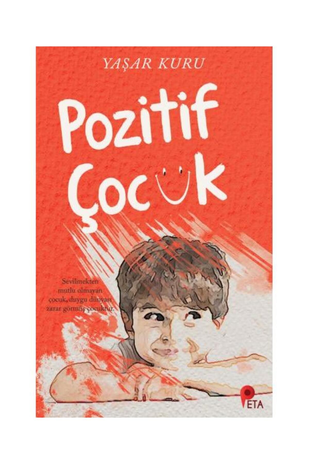 peta kitap Pozitif Çocuk / Peta Kitap / Yaşar Kuru