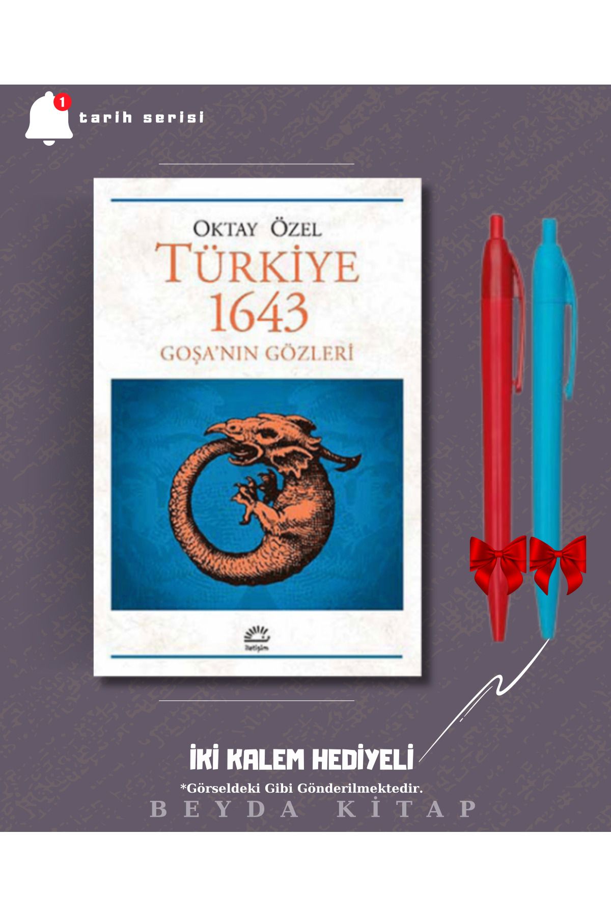 İletişim Yayınları Türkiye 1643 - Oktay Özel - İki Kalem Hediyeli - TRİLTSYV