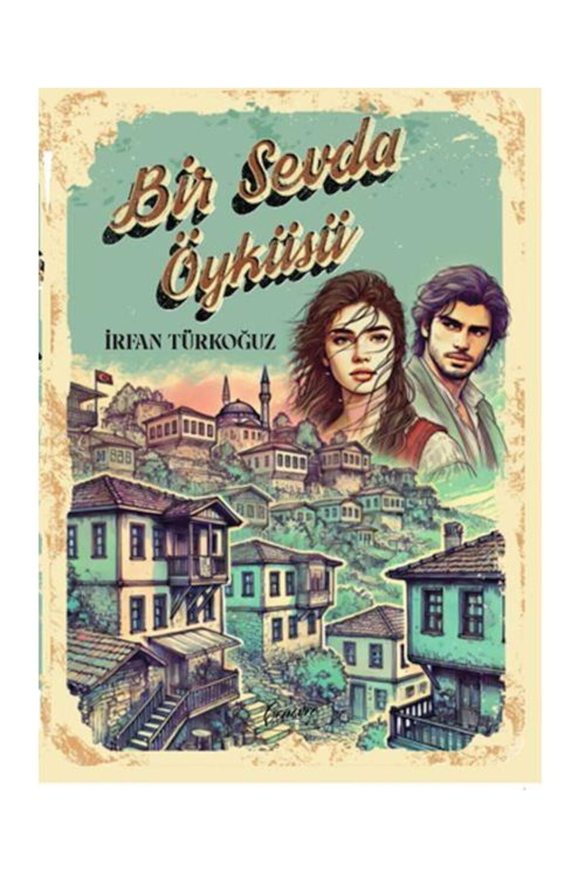 Cenevre Fikir Sanat Bir Sevda Öyküsü / Cenevre Fikir Sanat / İrfan Türkoğuz