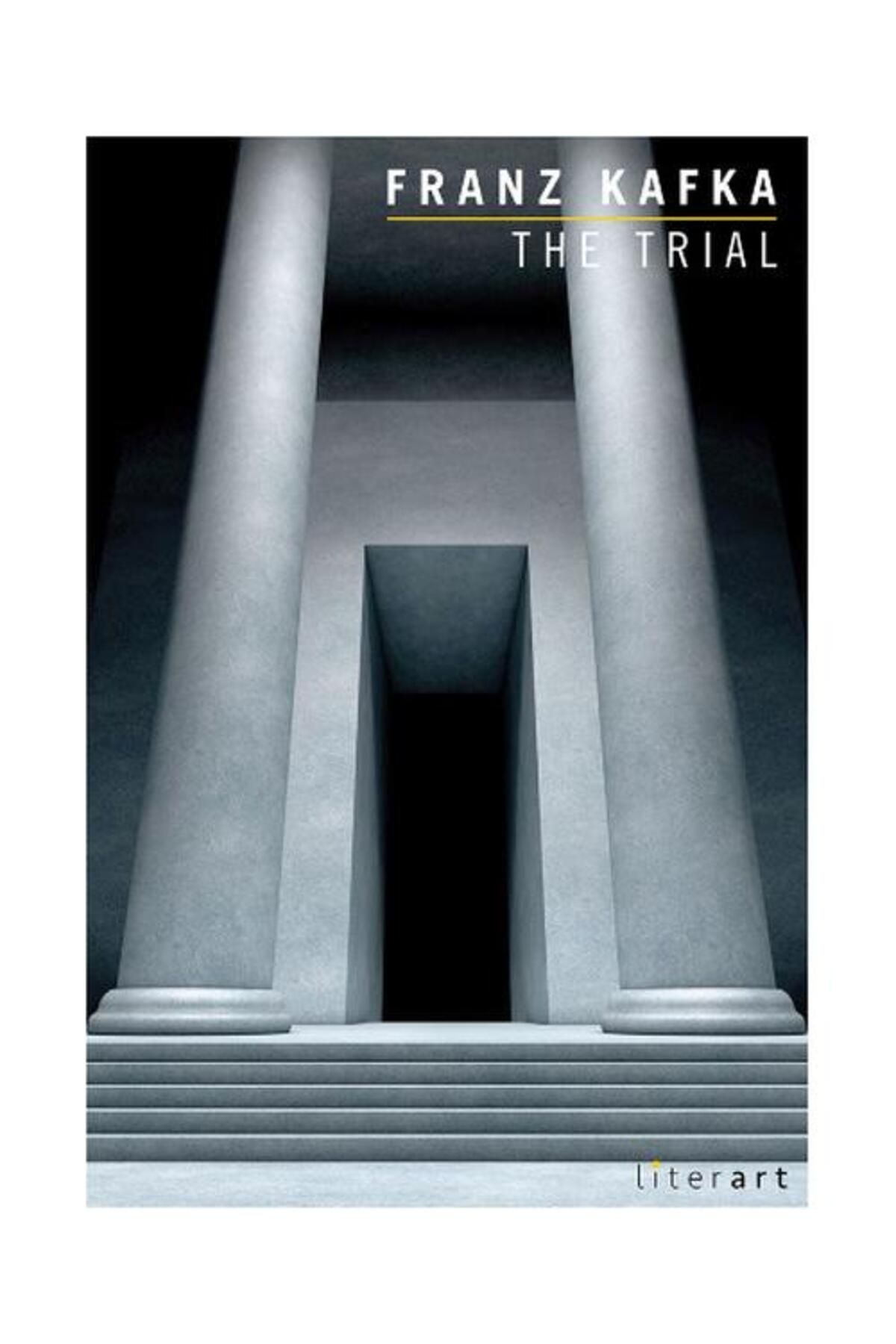 Literart Yayınları The Trıal / Literart Yayınları / Franz Kafka