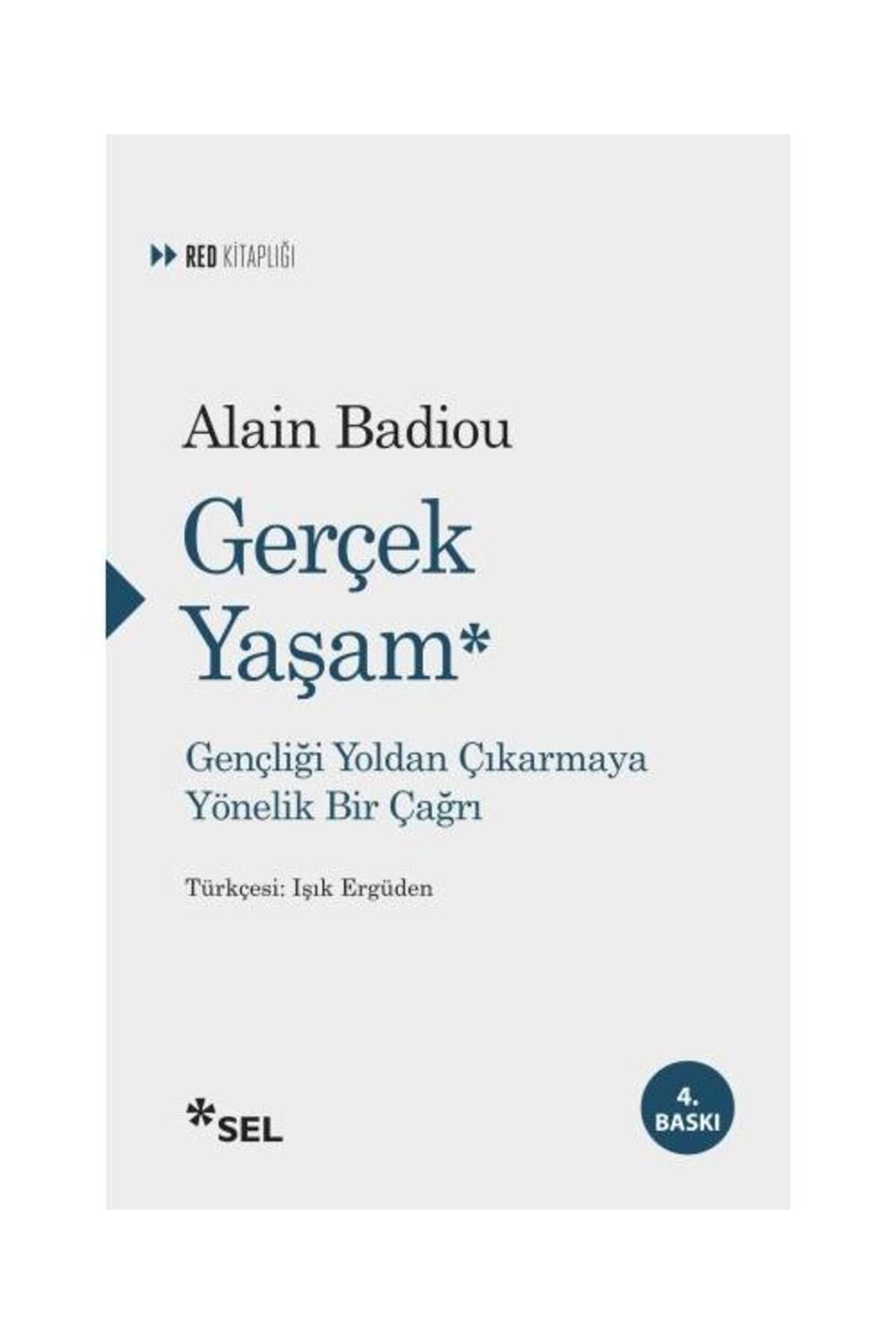 Sel Yayınları Gerçek Yaşam Gençliği Yoldan Çıkarmaya Yönelik Bir Çağrı / Sel Yayınları /