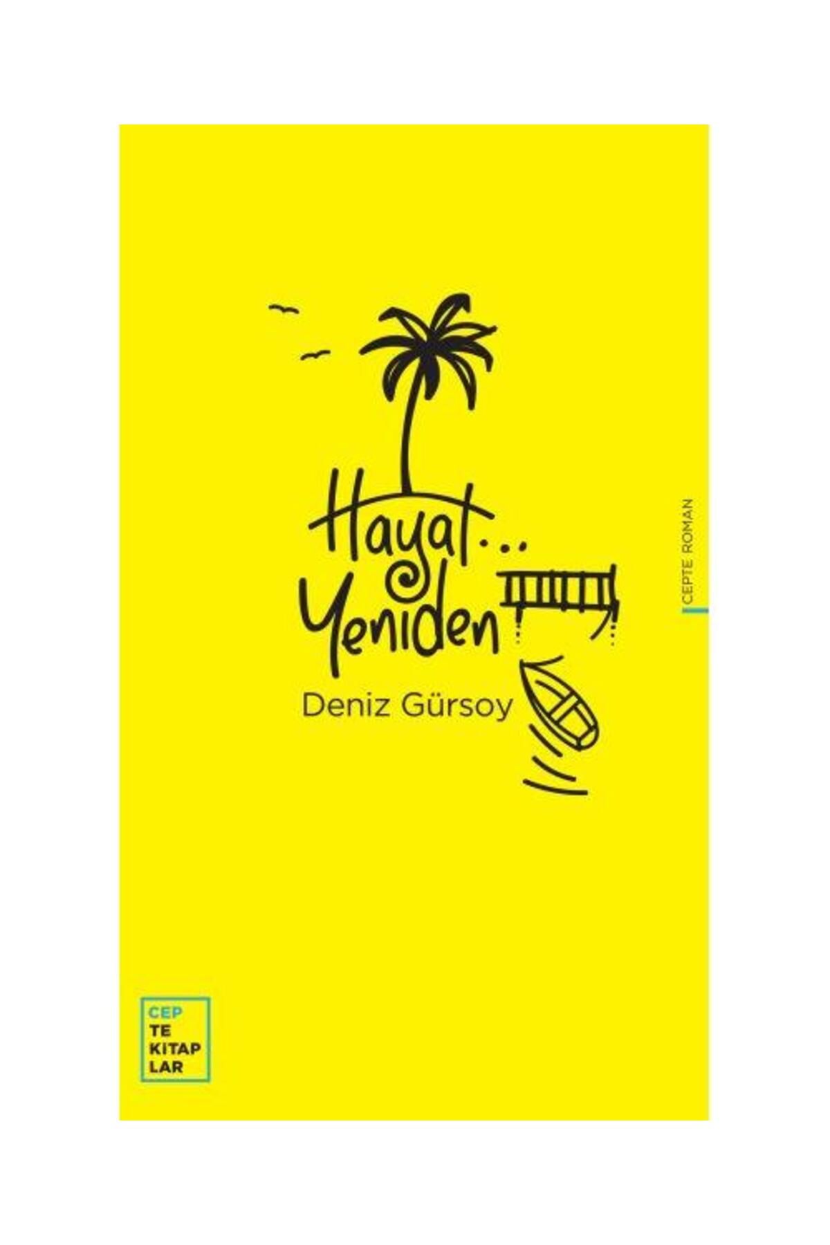 Oğlak Yayınları Hayat...Yeniden / Oğlak Yayınları / Deniz Gürsoy