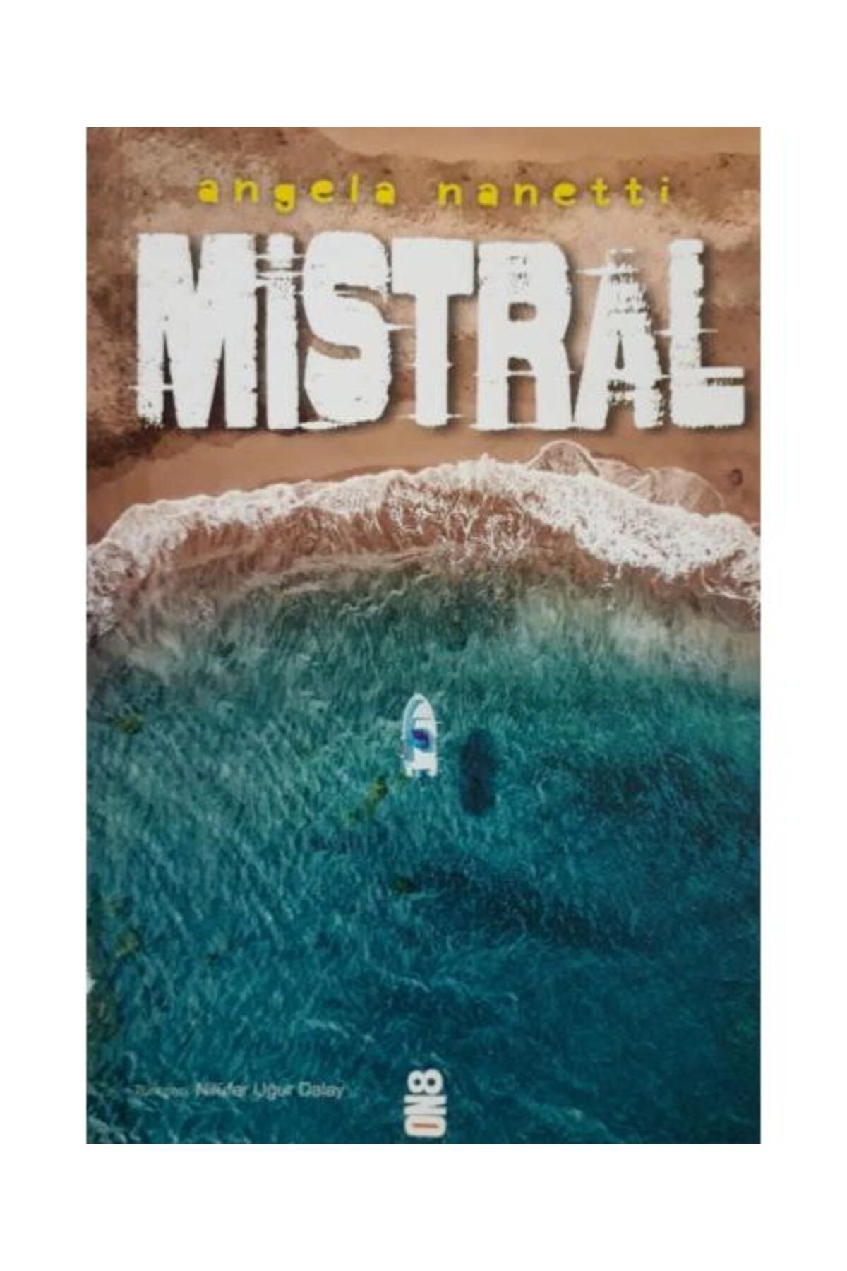 On8 Kitap Mistral / On8 Kitap / Angela Nanetti