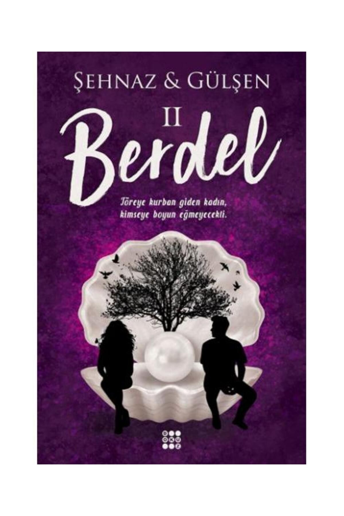 Dokuz Yayınları Berdel 2 (Ciltli) / Dokuz Yayınları / Şehnaz & Gülşen