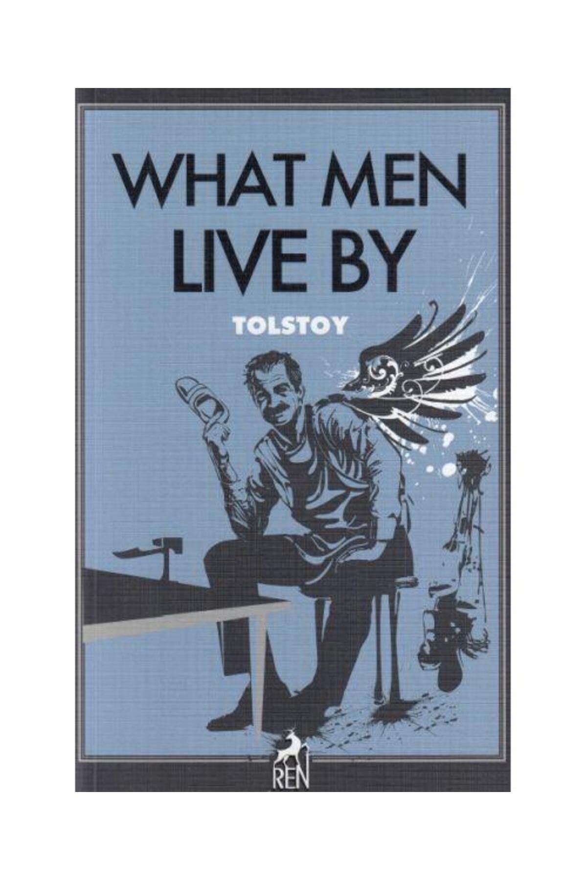 Ren Kitap What Men Live By / Ren Kitap / Lev Nikolayeviç Tolstoy