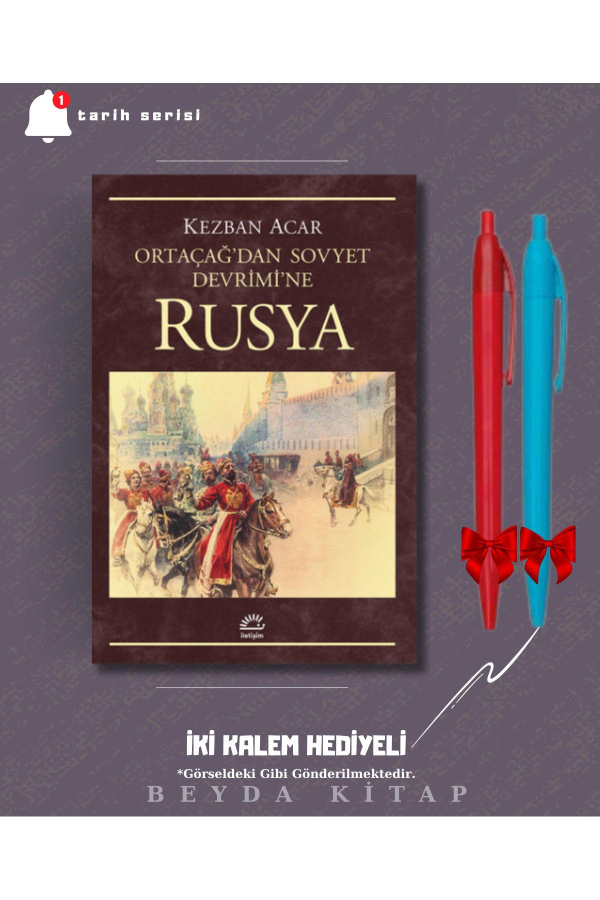 İletişim Yayınları Rusya - Kezban Acar - İki Kalem Hediyeli - TRİLTSYV