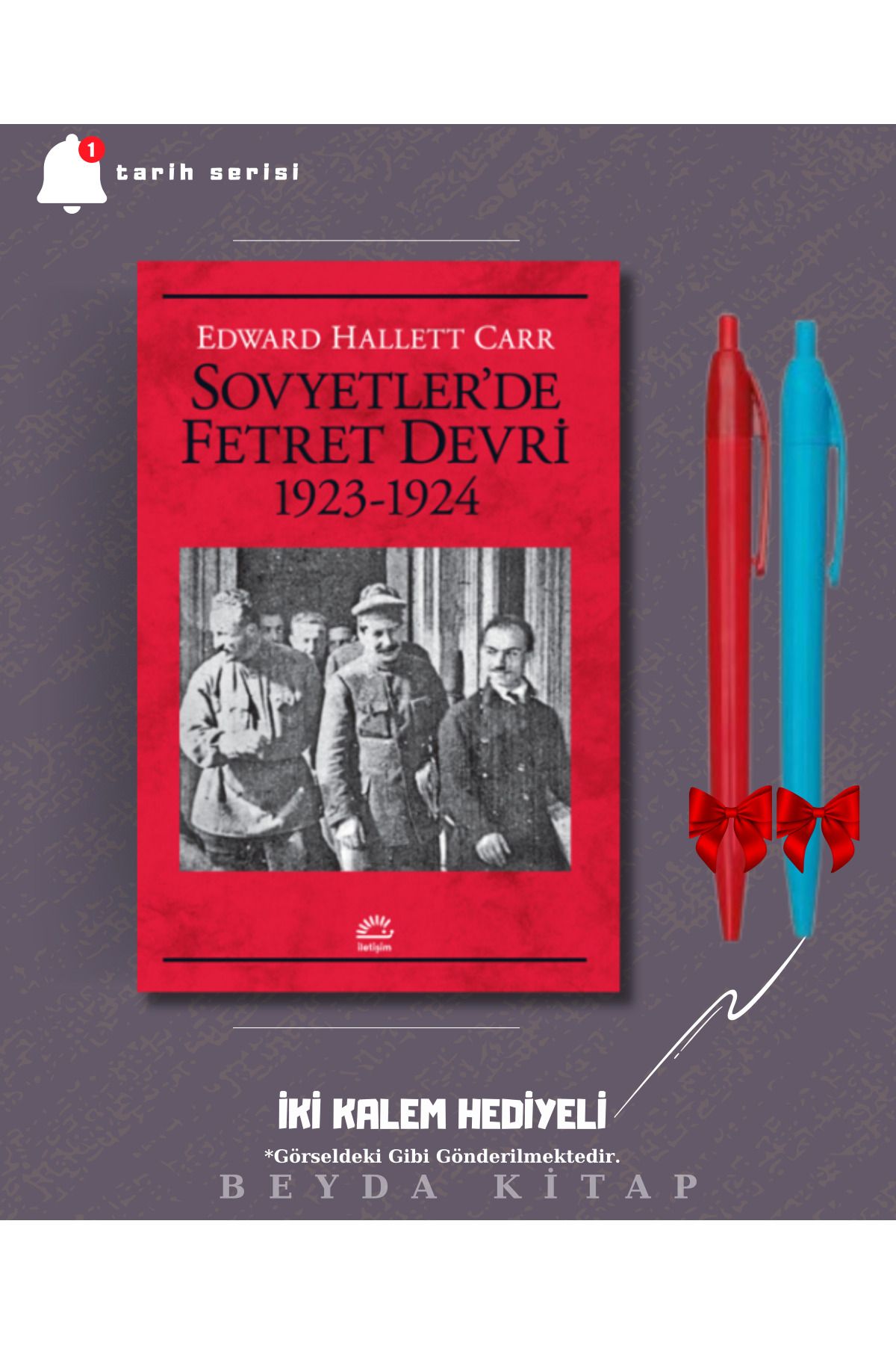 İletişim Yayınları Sovyetler'de Fetret Devri - Edward Hallett Carr - İki Kalem Hediyeli - TRİLTSYV