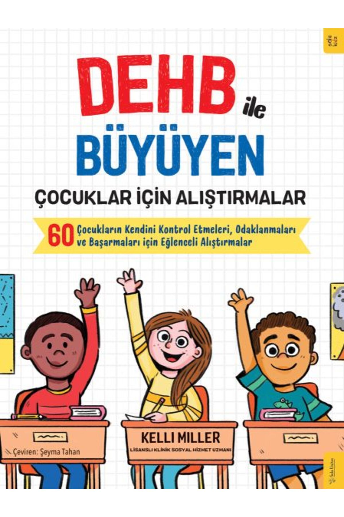 Türk Dil Kurumu Yayınları DEHB ile Büyüyen Çocuklar için Alıştırmalar