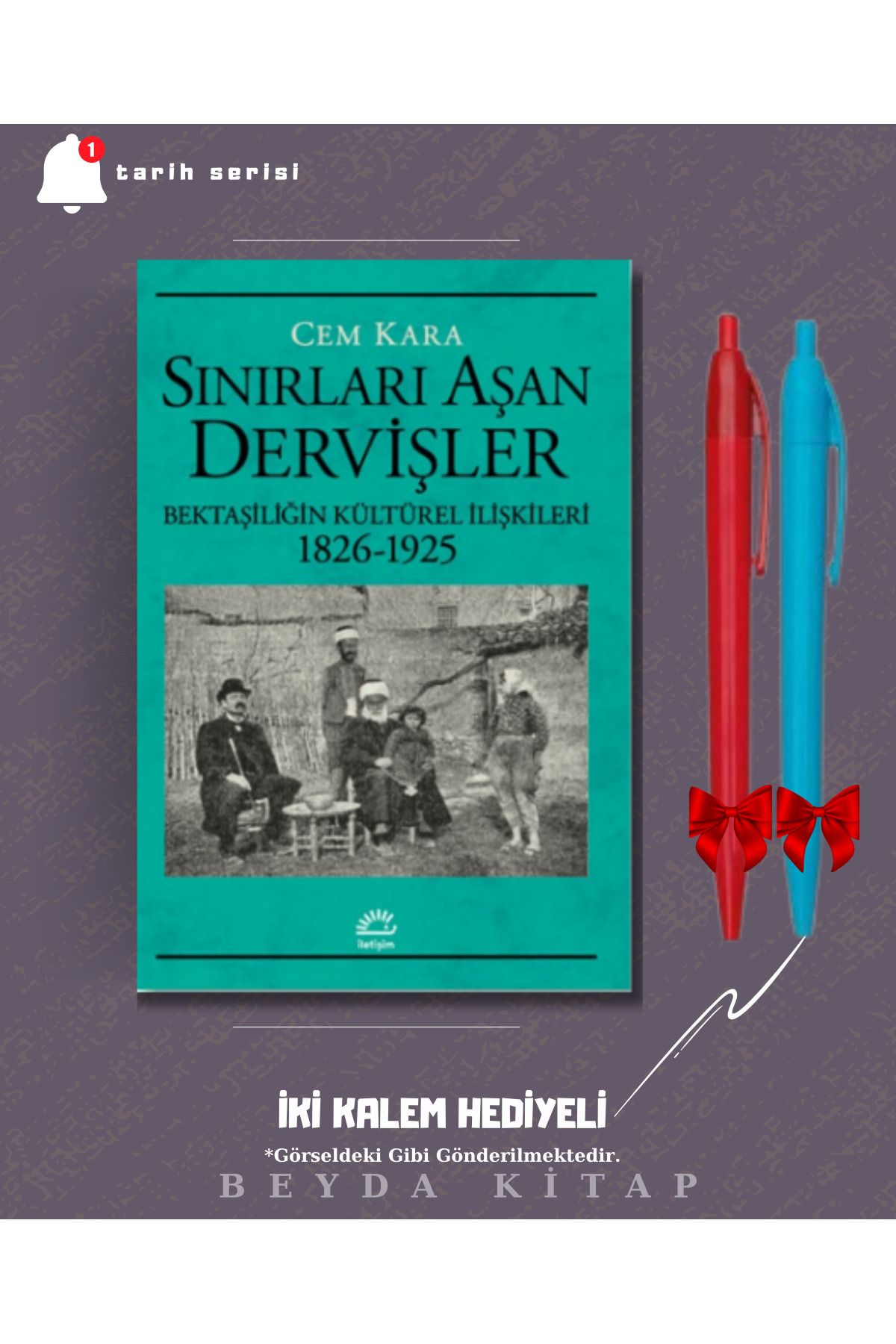 İletişim Yayınları Sınırları Aşan Dervişler - Cem Kara - İki Kalem Hediyeli - TRİLTSYV