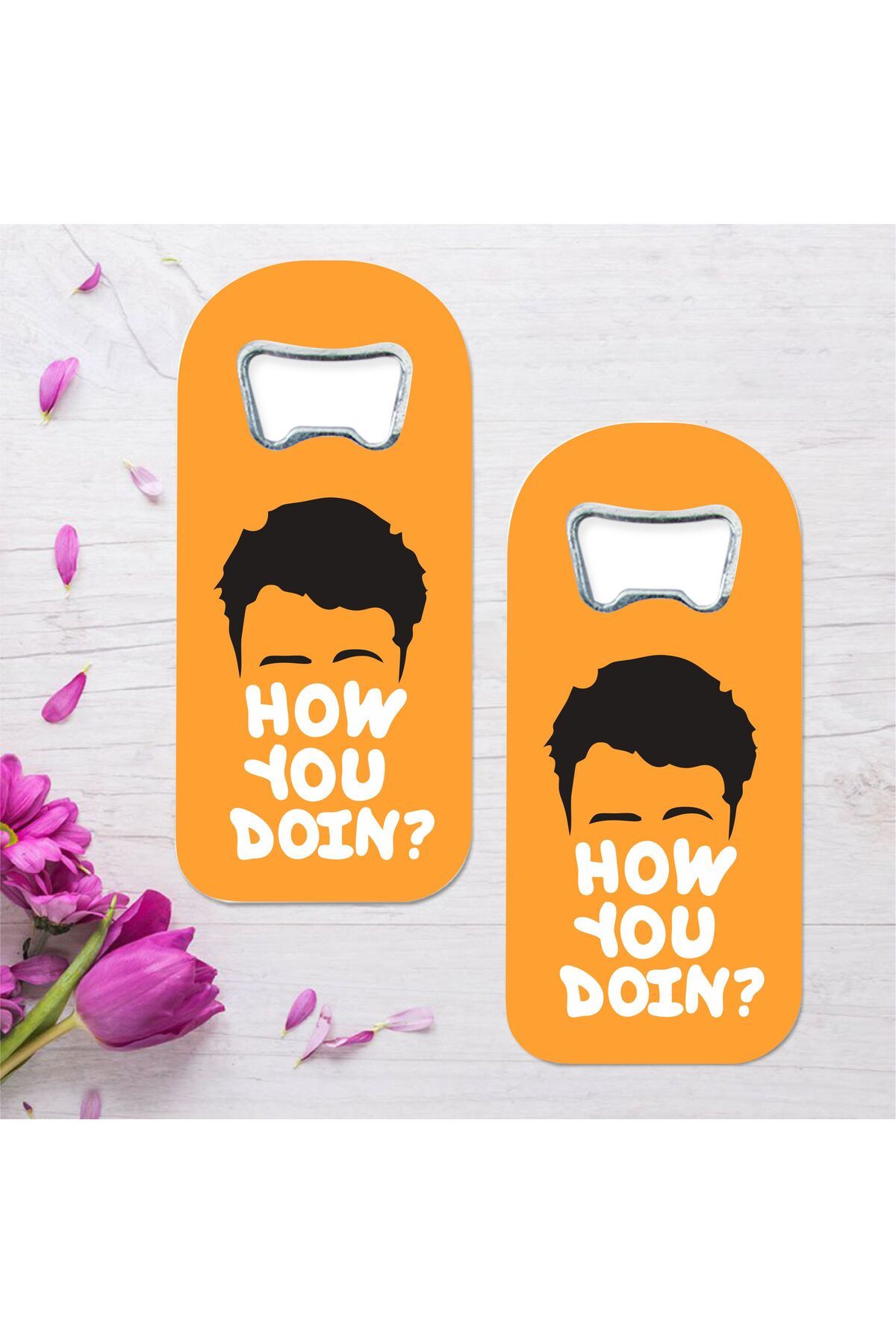 hediyenebak Friends How You Doin? Özel Tasarımlı Oval Uzun Açacaklı Magnet 2'li