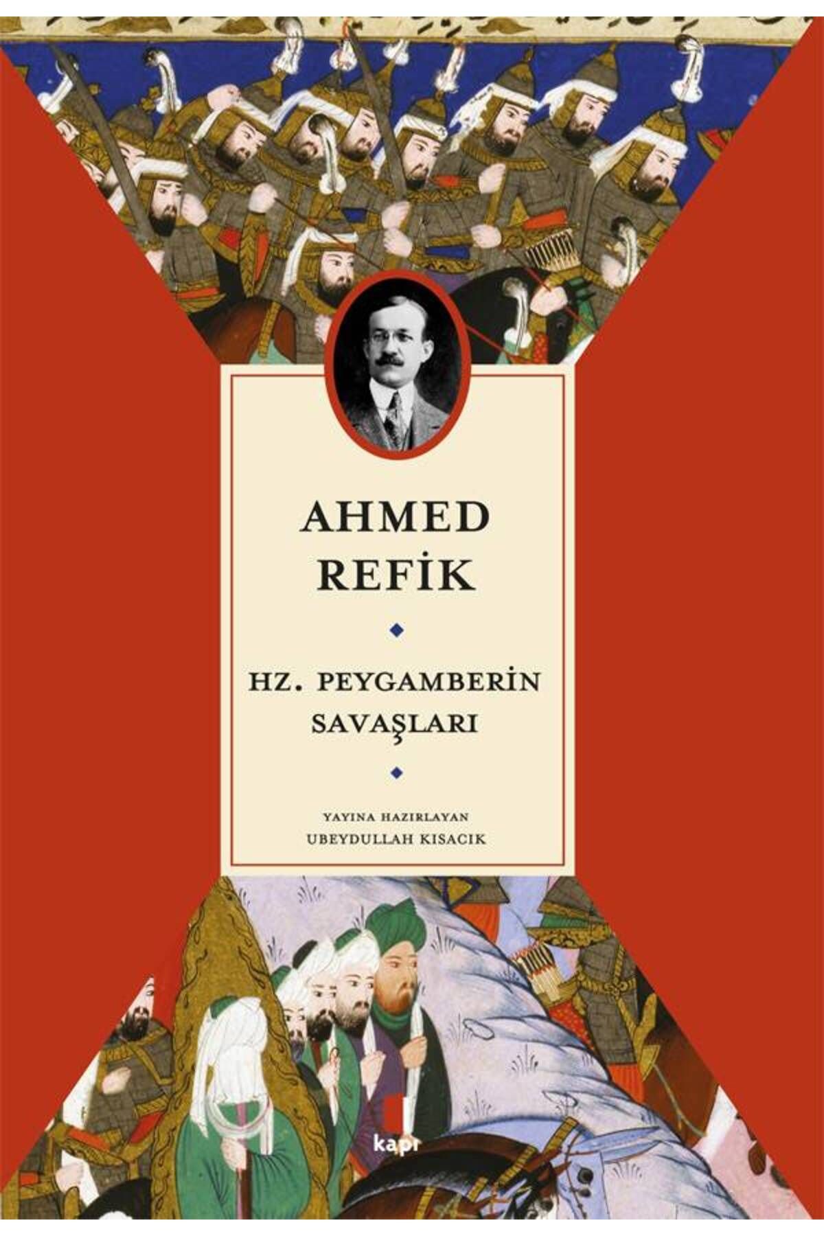 Kapı Yayınları Hz. Peygamberin Savaşları