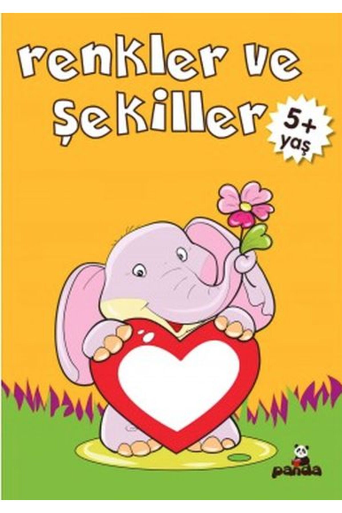 Beyaz Panda Yayınları Renkler ve Şekiller 5+ Yaş