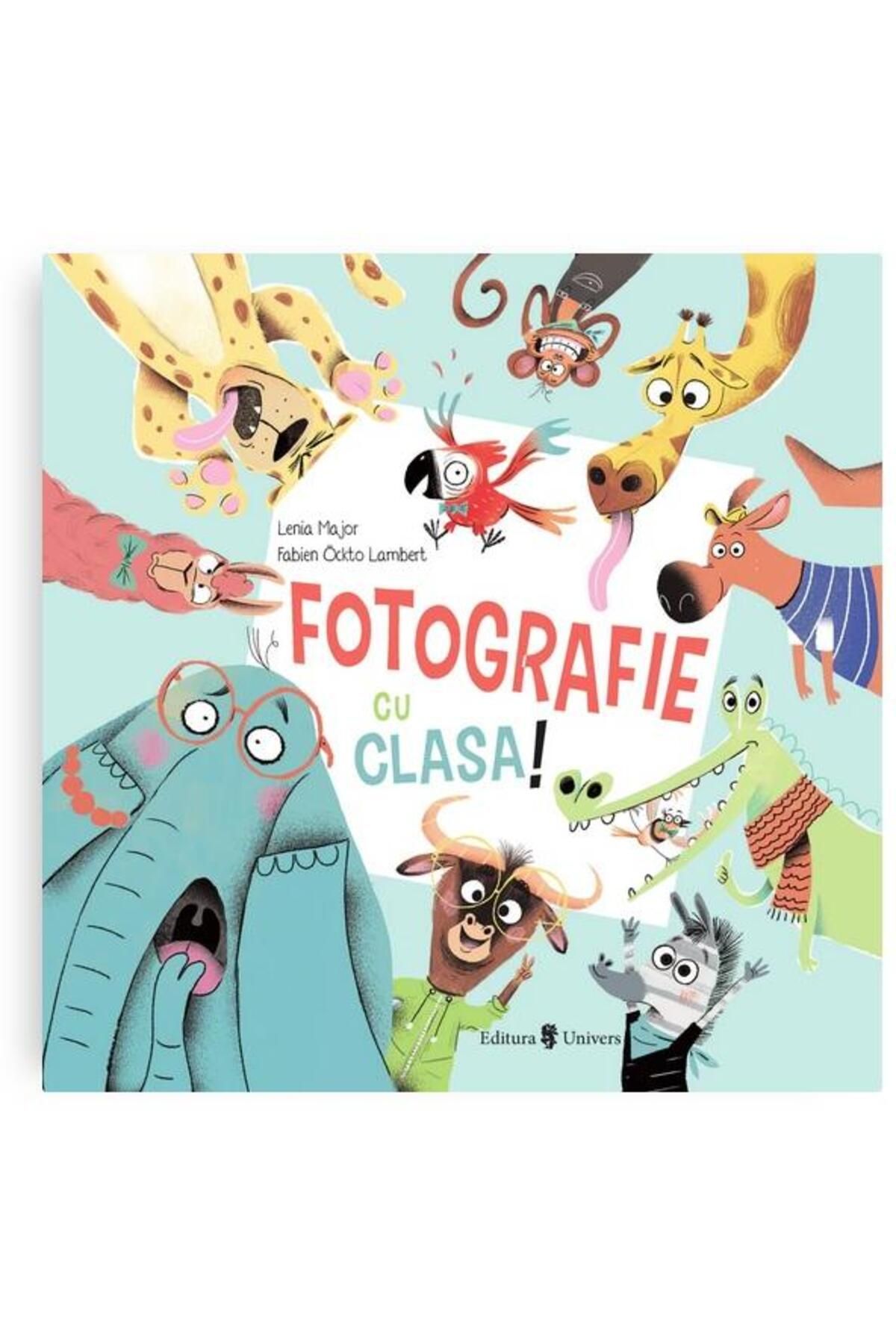 Editura Univers Fotografie Cu Clasa!, Lenia Major - One Size
