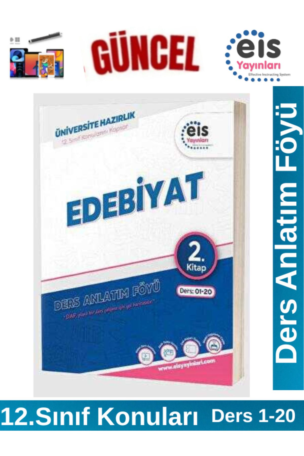 Ens Yayıncılık EİS Yayınları YKS Mavi Set Ders Anlatım Föyü Edebiyat 2.Kitap(12. Sınıf Konuları)