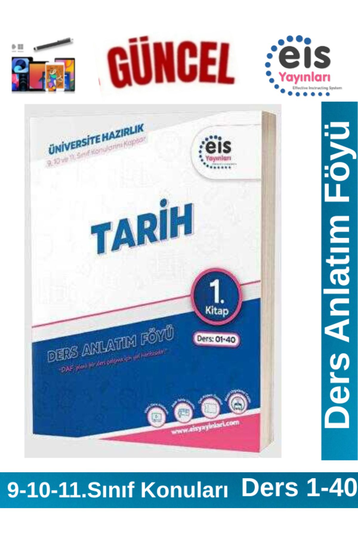 Ens Yayıncılık EİS Yayınları YKS Mavi Set Ders Anlatım Föyü Tarih 1.Kitap(9-10-11. Sınıf Konuları)